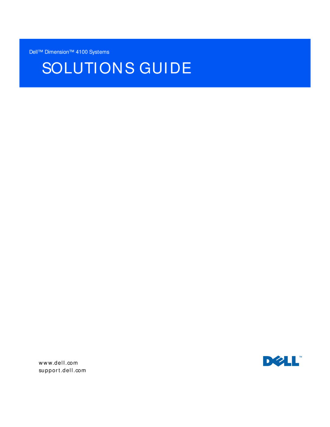 Dell 4100 manual Solutions Guide 