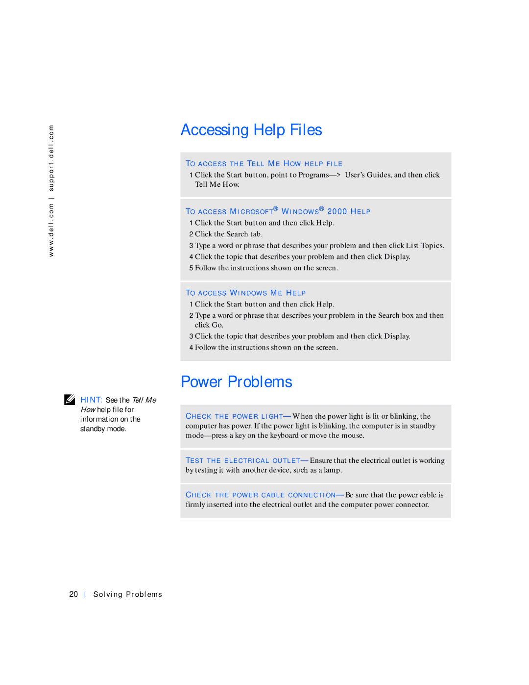 Dell 4100 manual Accessing Help Files, Power Problems 