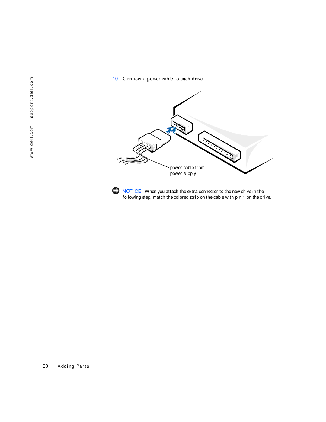 Dell 4100 manual Connect a power cable to each drive 