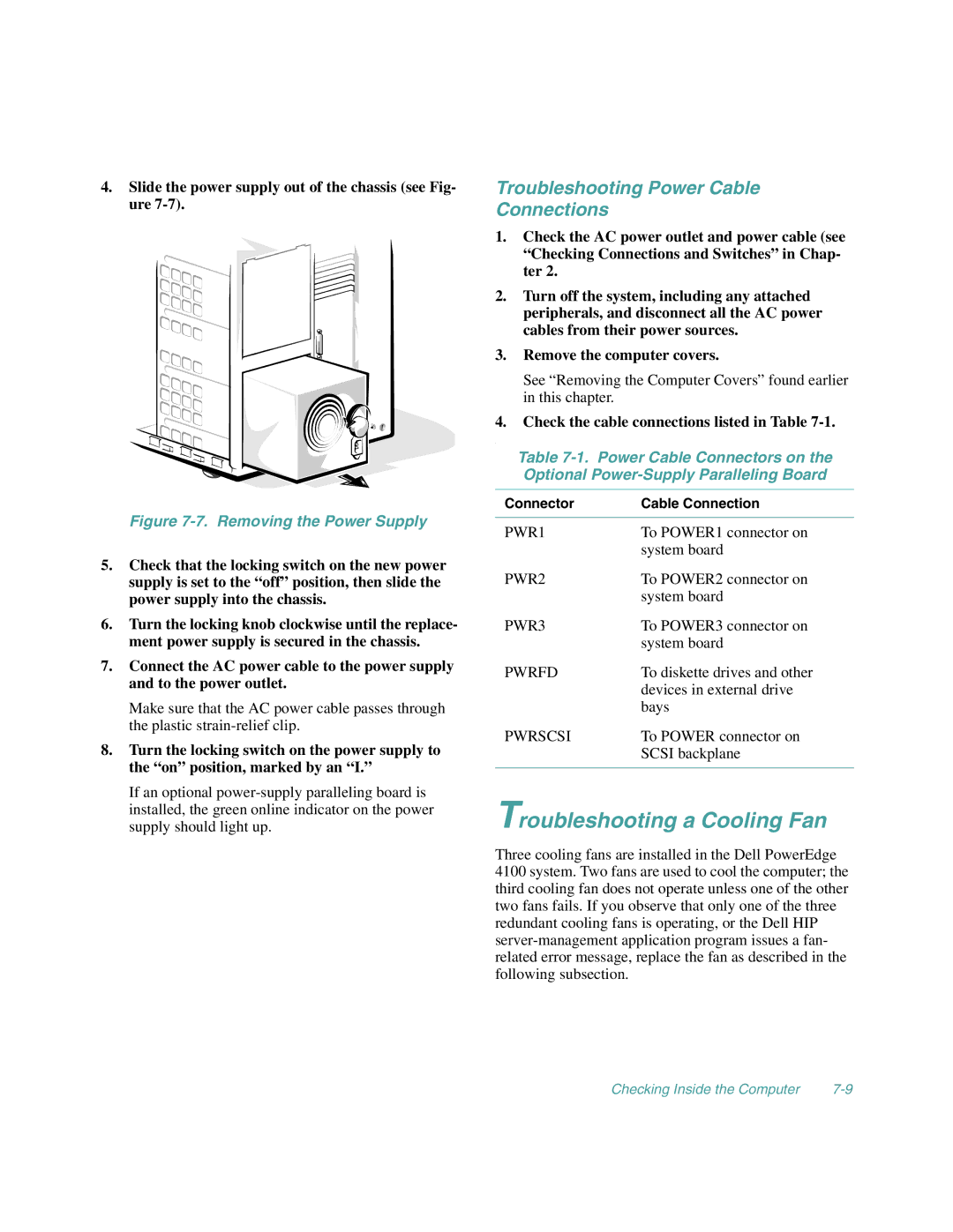 Dell 4100/200, 4100/180 manual Troubleshooting a Cooling Fan, Troubleshooting Power Cable Connections 