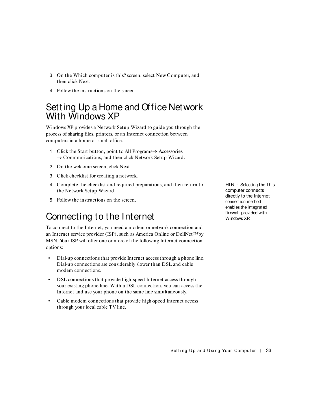 Dell 4150 owner manual Setting Up a Home and Office Network With Windows XP, Connecting to the Internet 