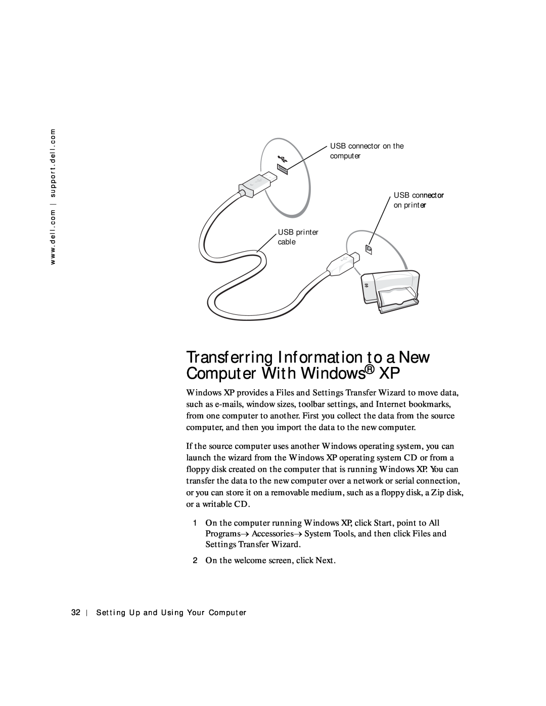 Dell 4150 owner manual Transferring Information to a New Computer With Windows XP 