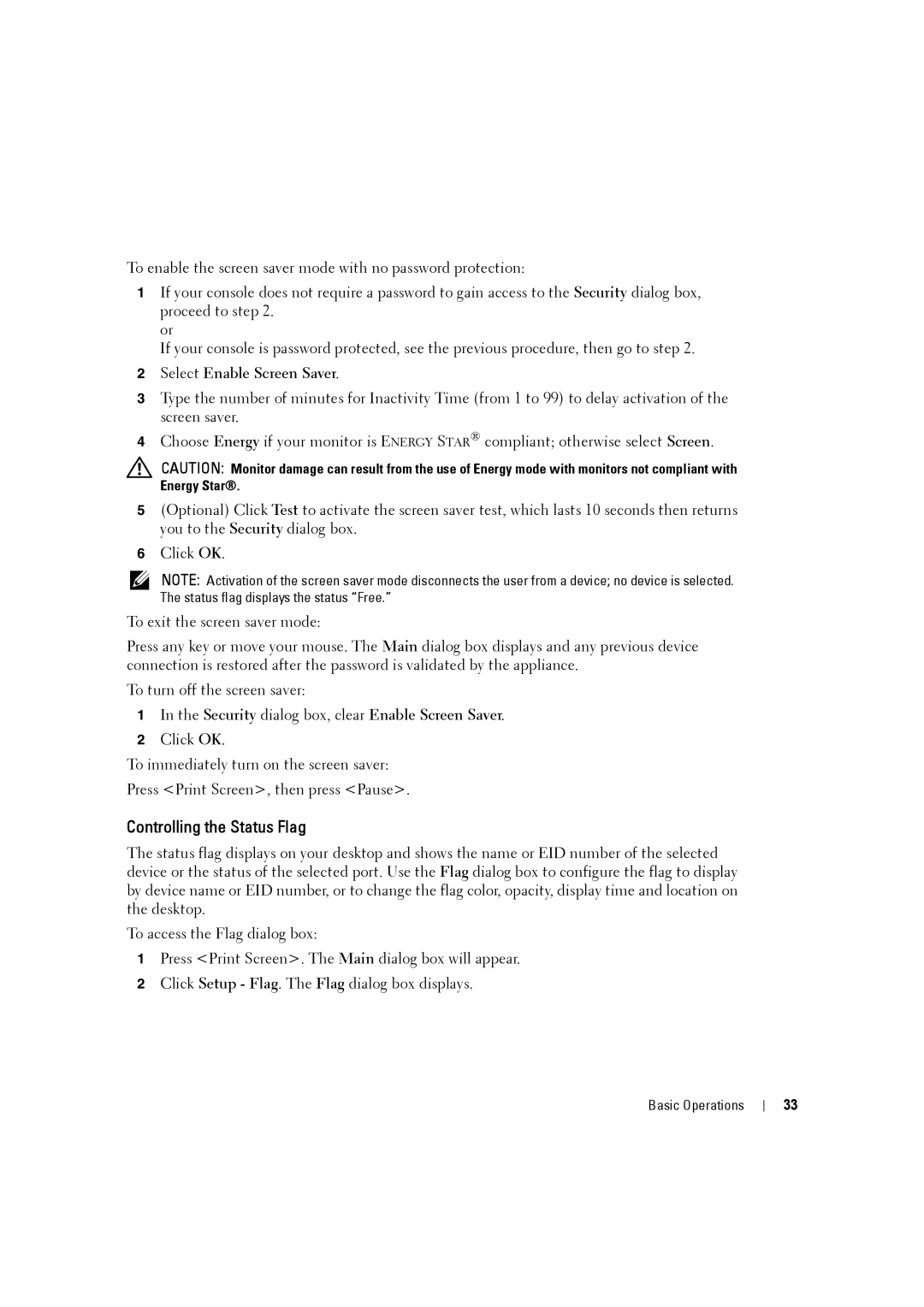 Dell 2161DS-2, 4161DS manual Controlling the Status Flag 