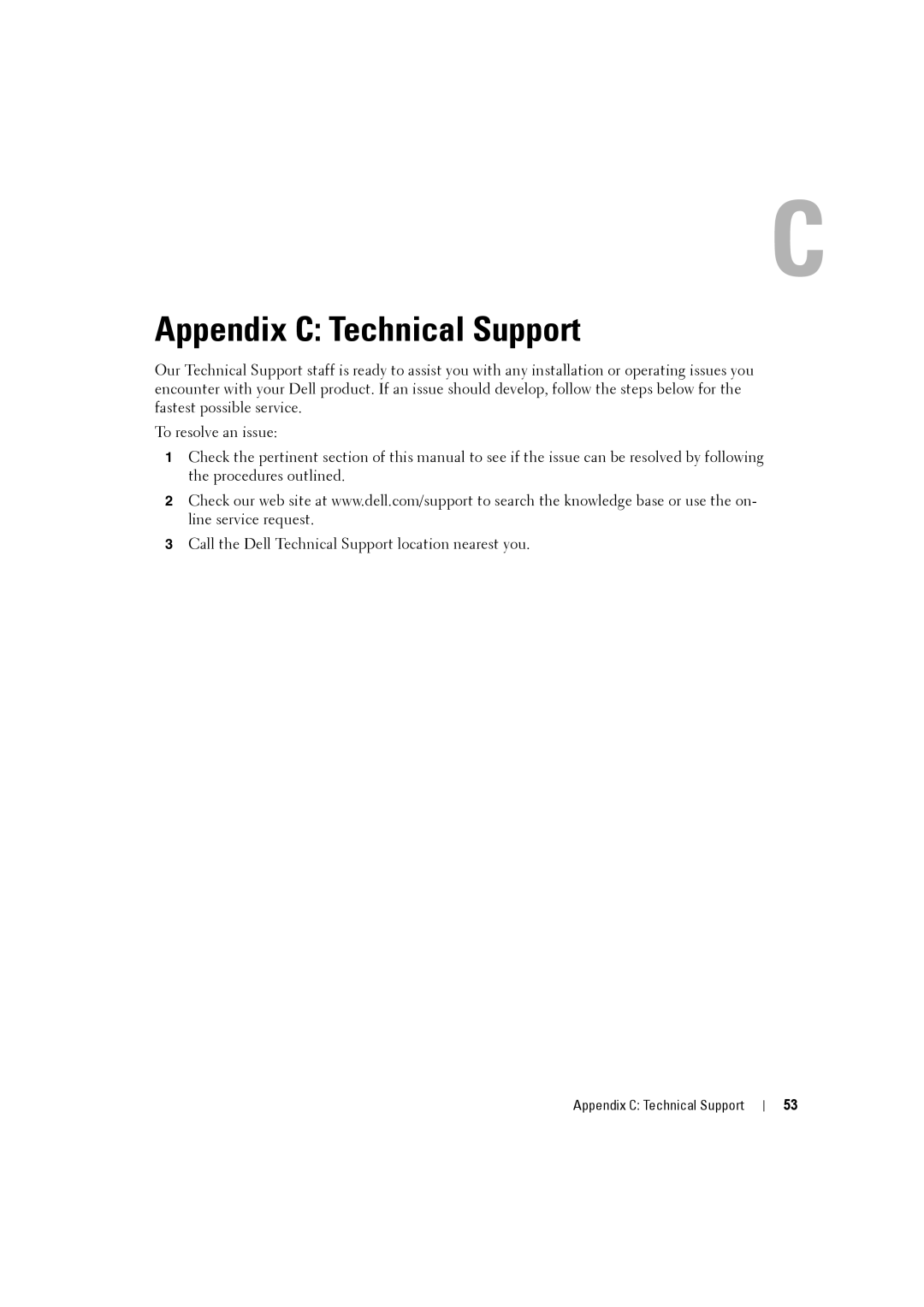 Dell 2161DS-2, 4161DS manual Appendix C Technical Support 