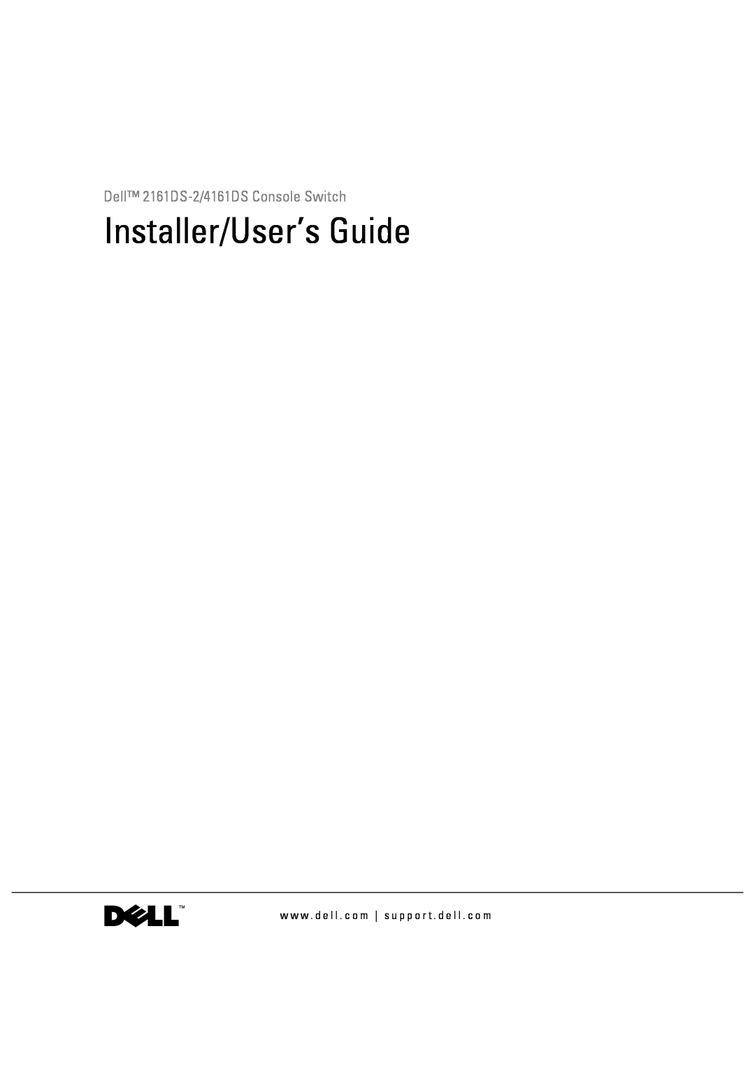 Dell manual Installer/User’s Guide, Dell 2161DS-2/4161DS Console Switch 