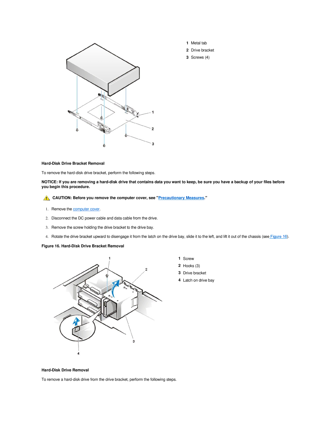 Dell 420 manual Hard-Disk Drive Bracket Removal, Hard-Disk Drive Removal 