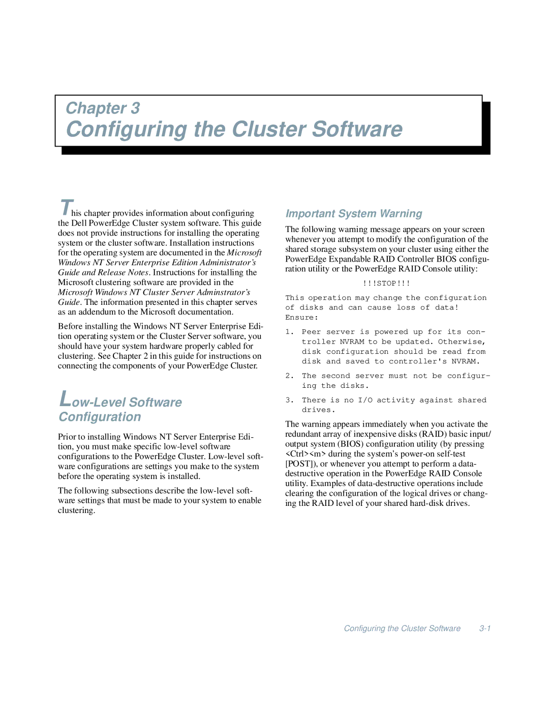 Dell 4200 manual Configuring the Cluster Software, Low-Level Software Configuration, Important System Warning 