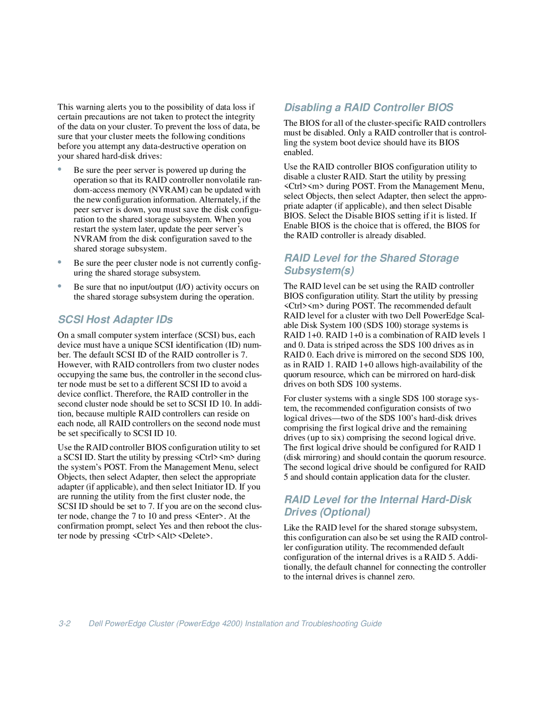 Dell 4200 manual Scsi Host Adapter IDs, Disabling a RAID Controller Bios, RAID Level for the Shared Storage Subsystems 