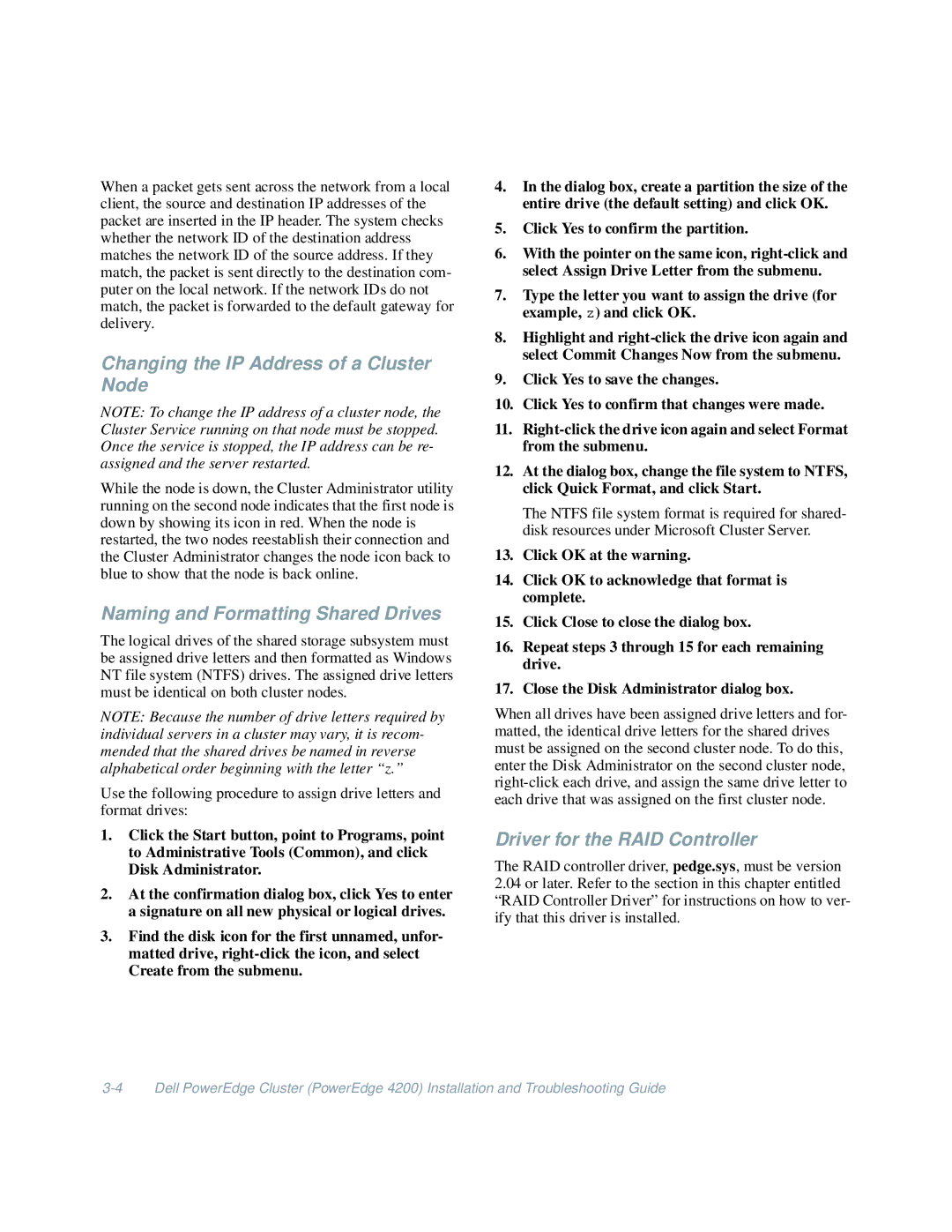 Dell 4200 Changing the IP Address of a Cluster Node, Naming and Formatting Shared Drives, Driver for the RAID Controller 