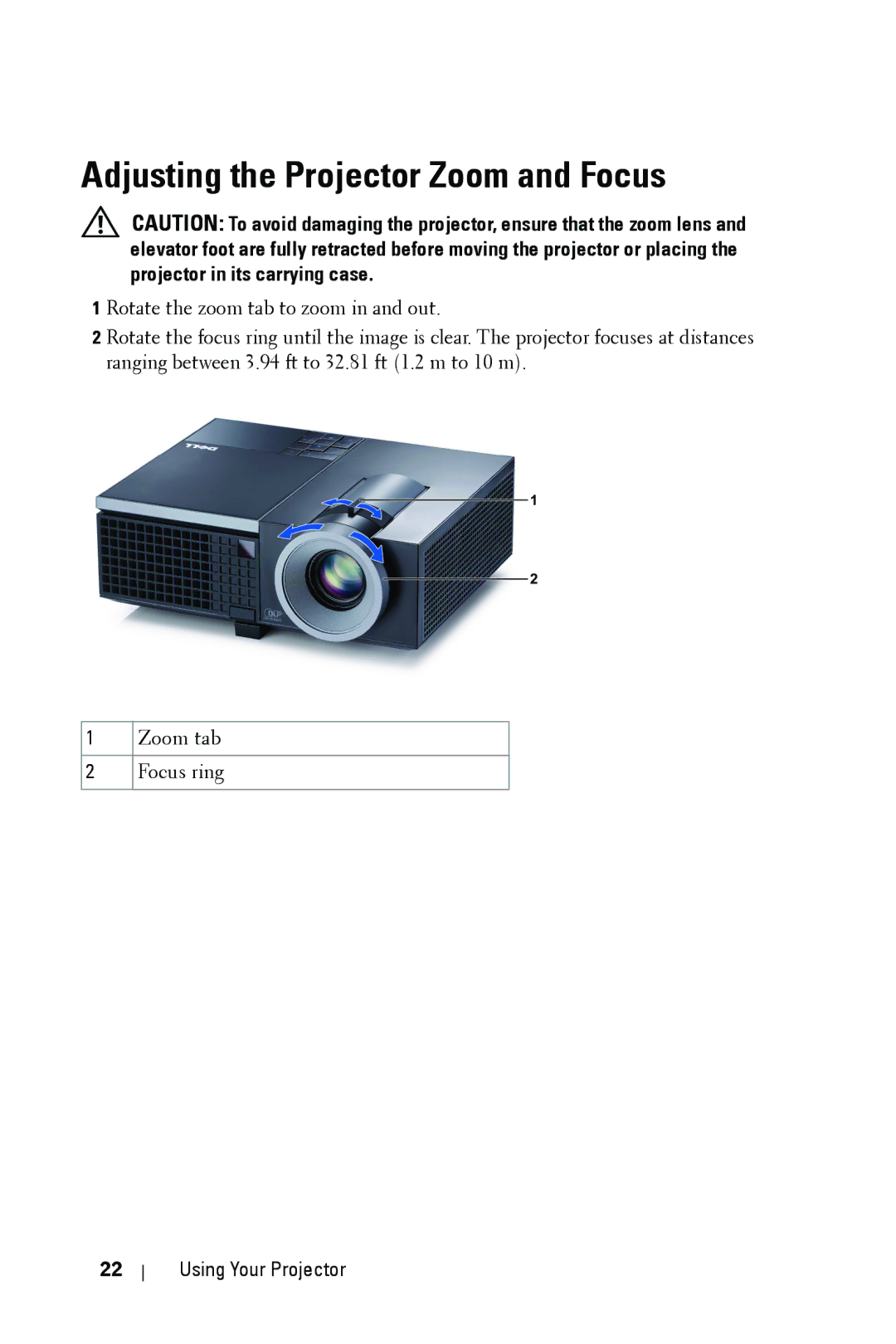 Dell 4210X manual Adjusting the Projector Zoom and Focus 