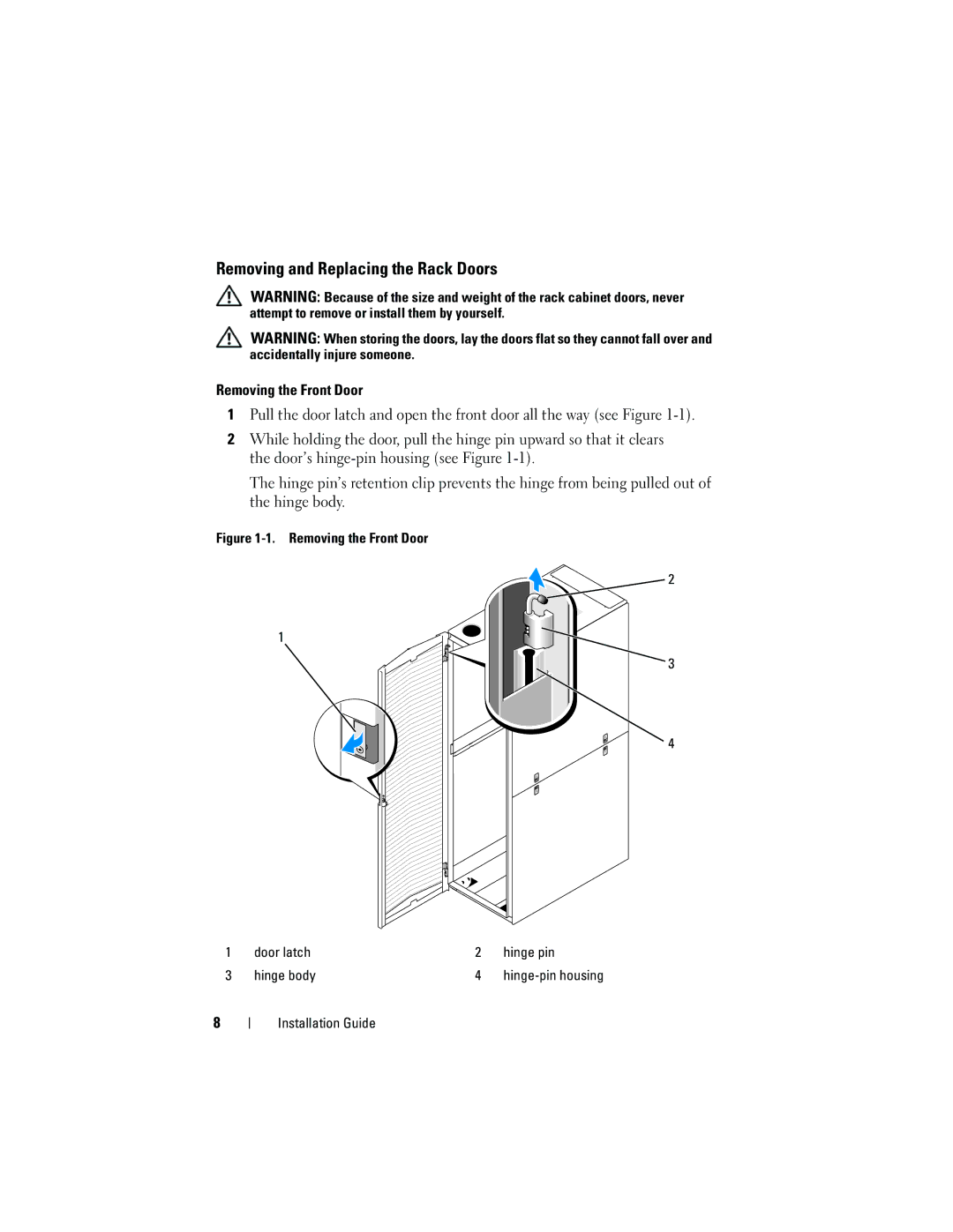 Dell 4220 manual Removing and Replacing the Rack Doors, Removing the Front Door Door latch Hinge pin Hinge body 