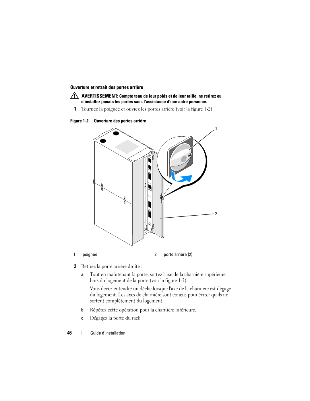 Dell 4220 manual Ouverture et retrait des portes arrière, Ouverture des portes arrière Poignée 