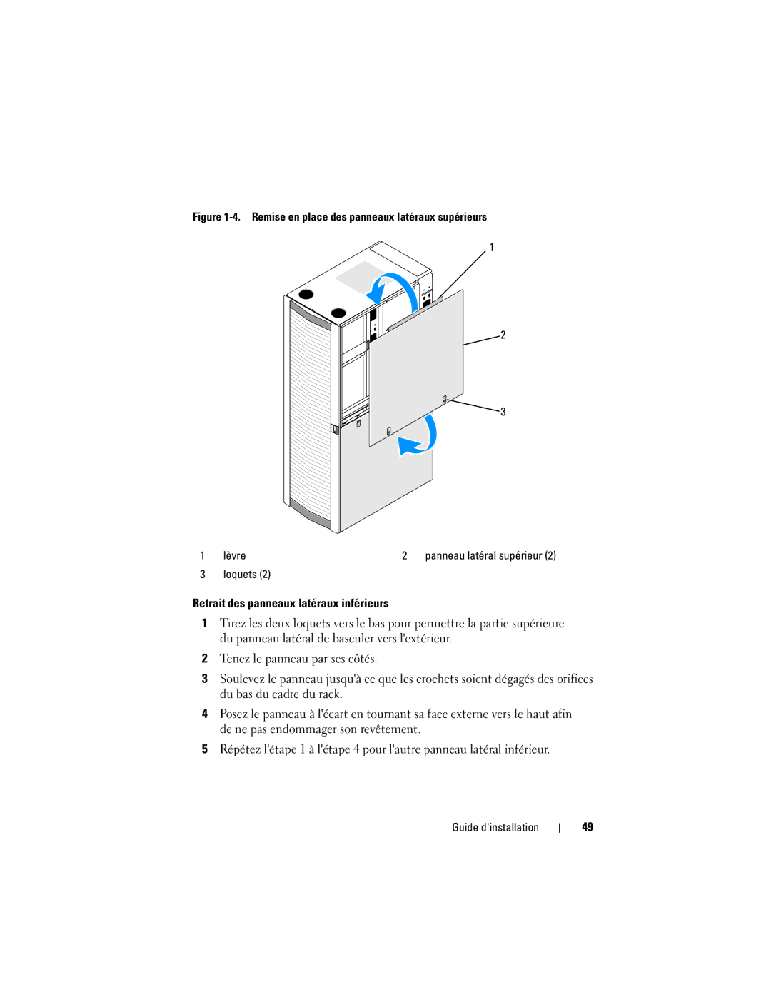 Dell 4220 manual Remise en place des panneaux latéraux supérieurs Lèvre 