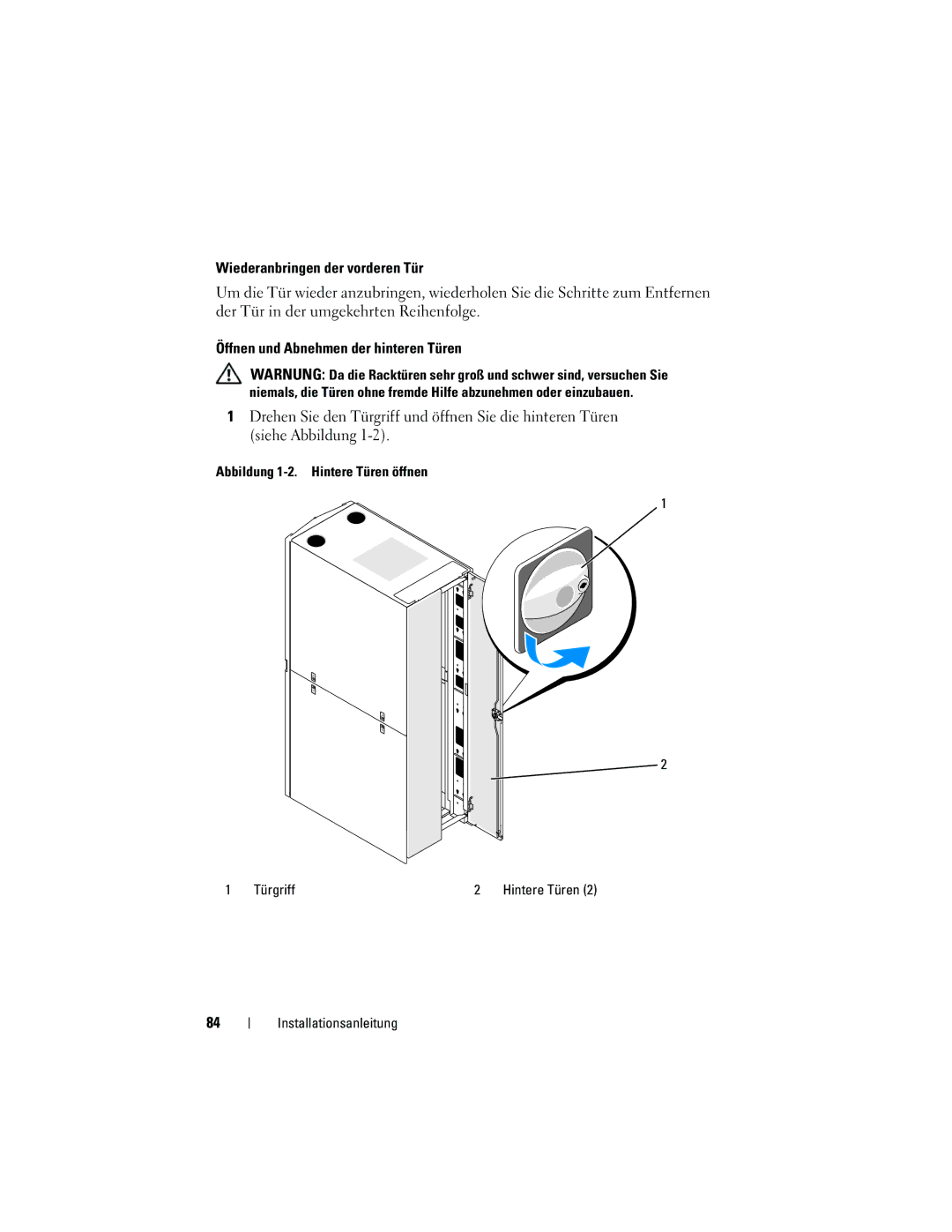 Dell 4220 manual Abbildung 1-2. Hintere Türen öffnen Türgriff 