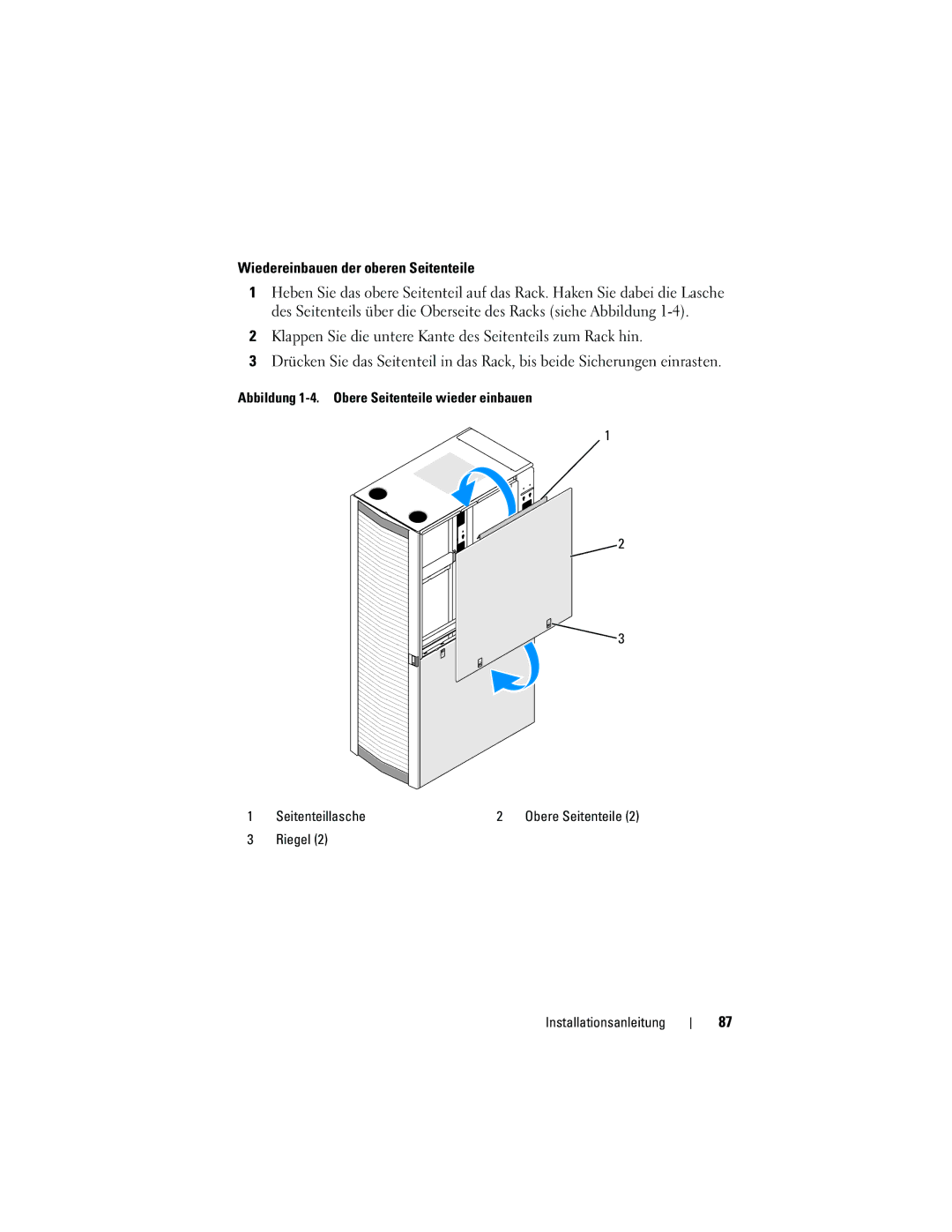 Dell 4220 manual Wiedereinbauen der oberen Seitenteile 