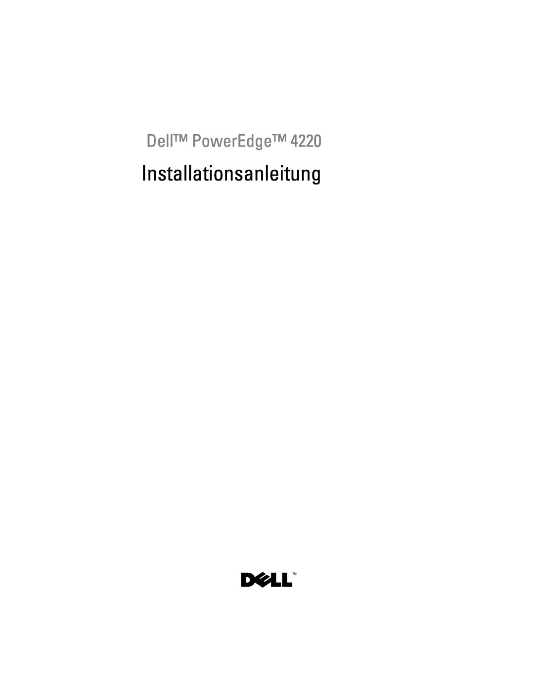 Dell 4220 manual Installationsanleitung, Dell PowerEdge 