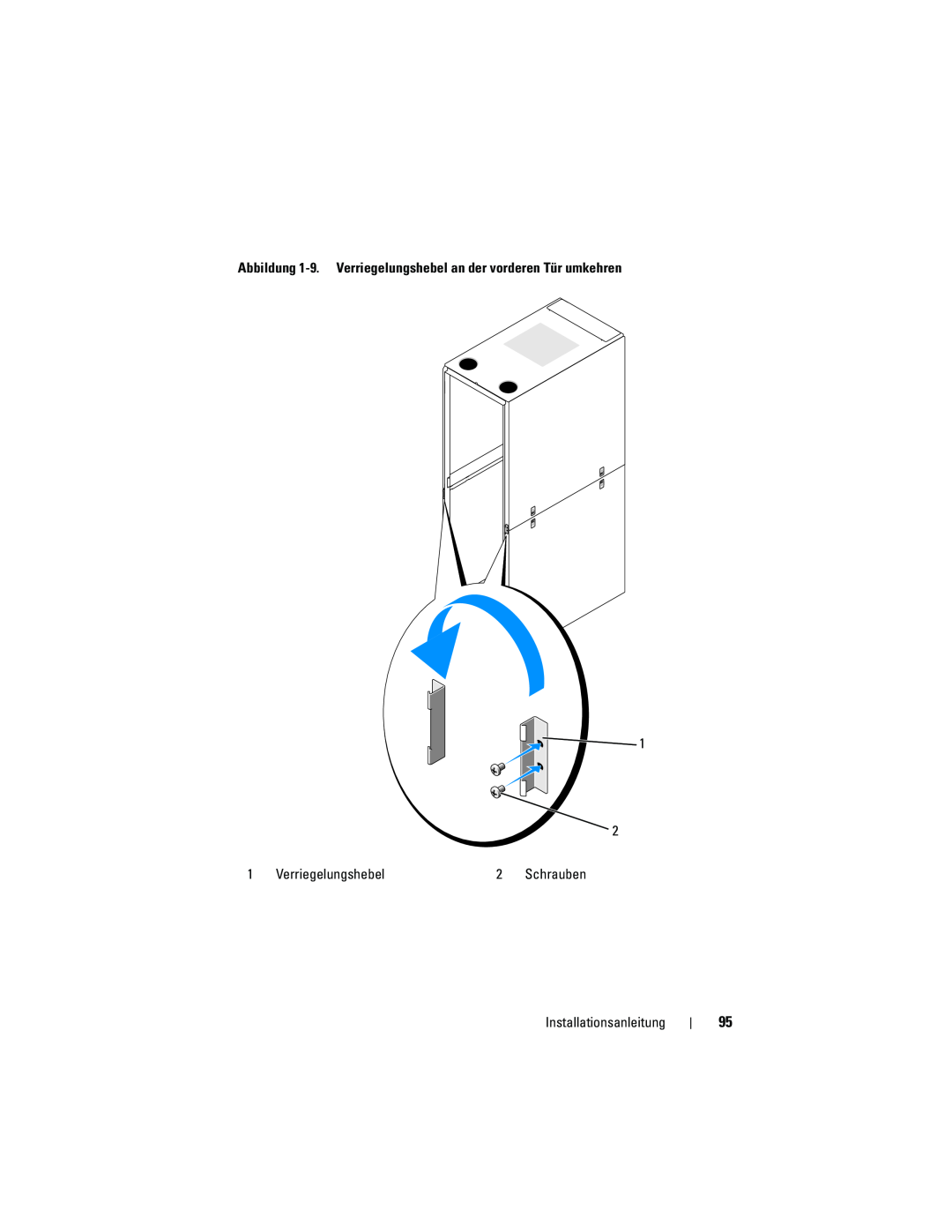 Dell 4220 manual Abbildung 1-9. Verriegelungshebel an der vorderen Tür umkehren, Installationsanleitung, Schrauben 