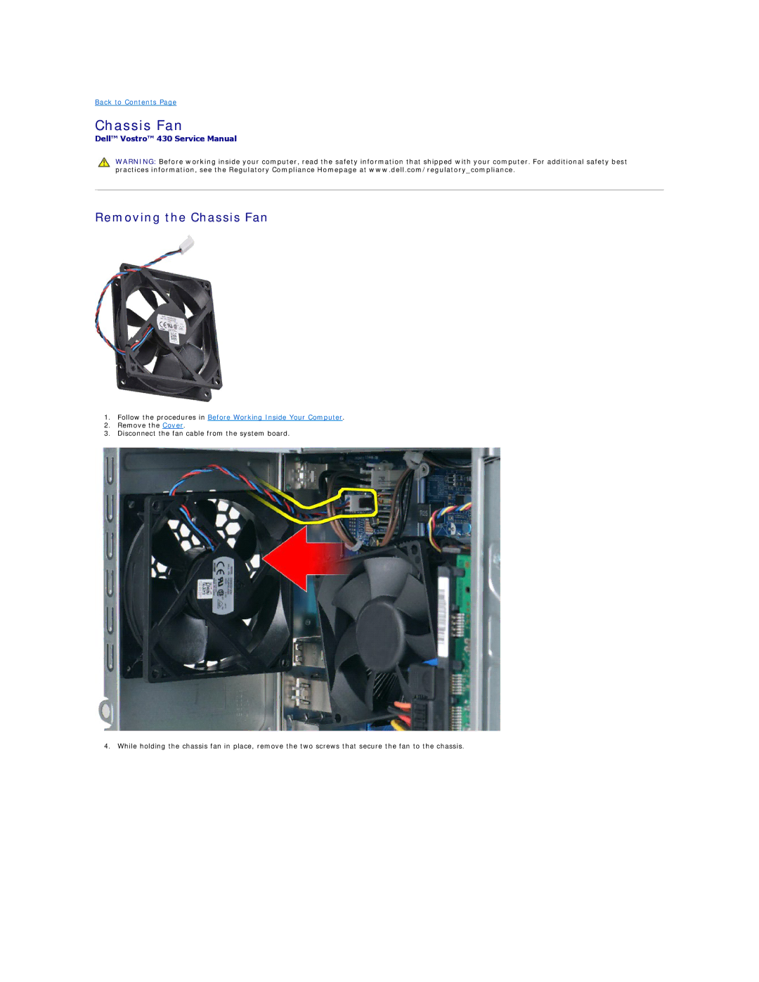 Dell 430 specifications Removing the Chassis Fan 