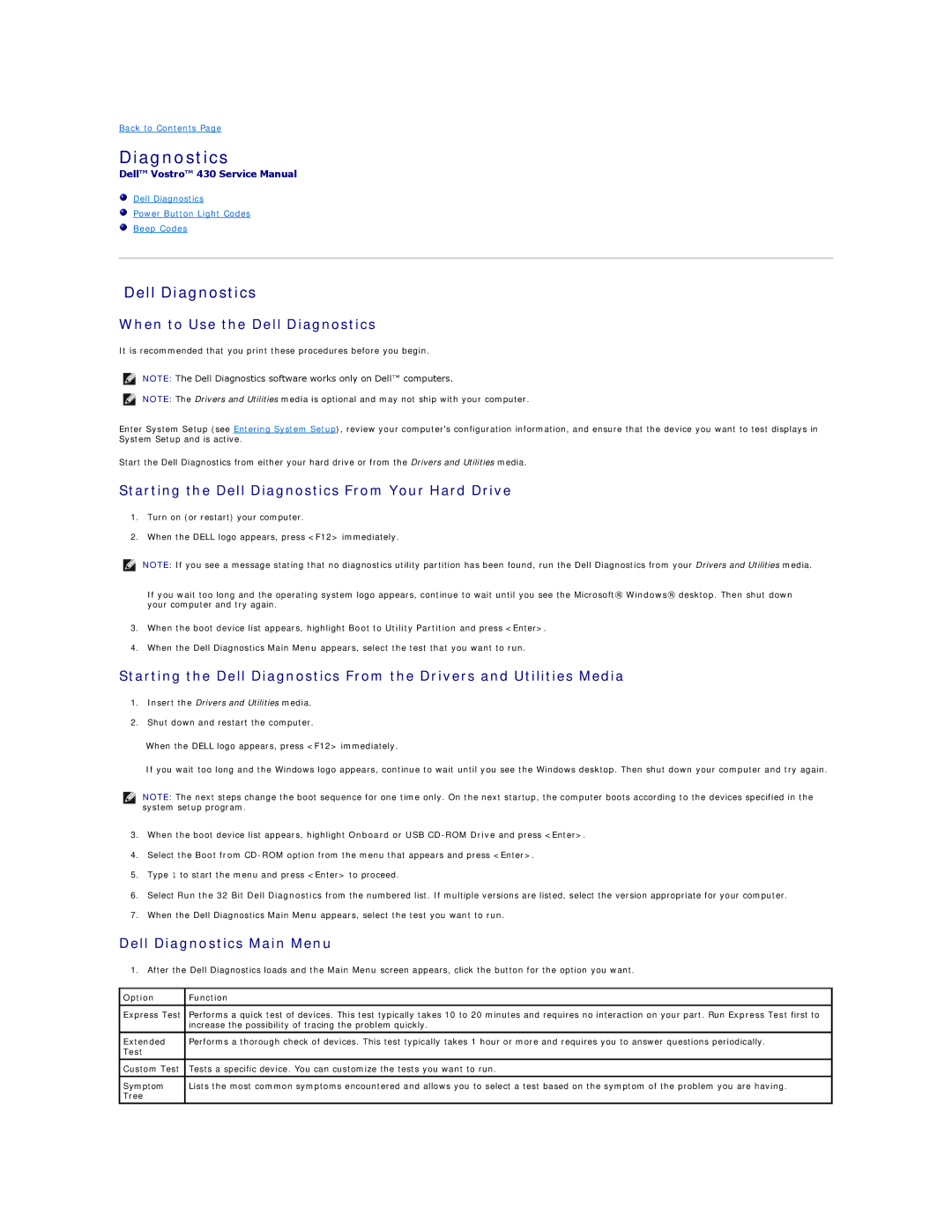 Dell 430 specifications Dell Diagnostics, Option Function 