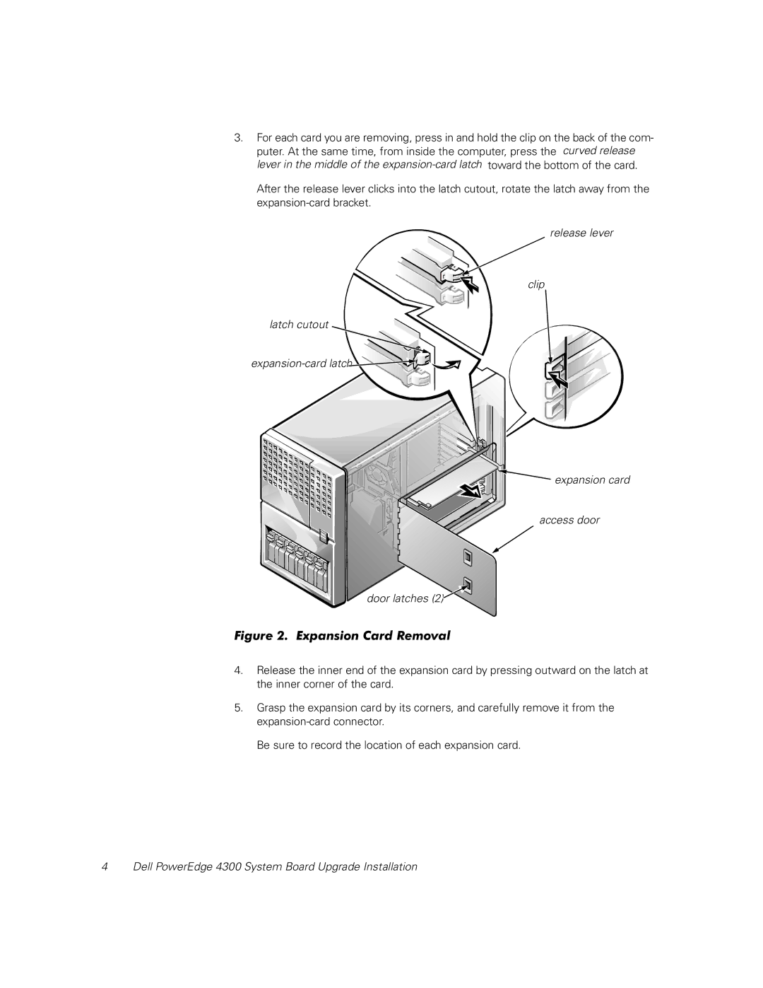 Dell 4300 manual LJXUHSDQVLRQ&DUG5HPRYDO 