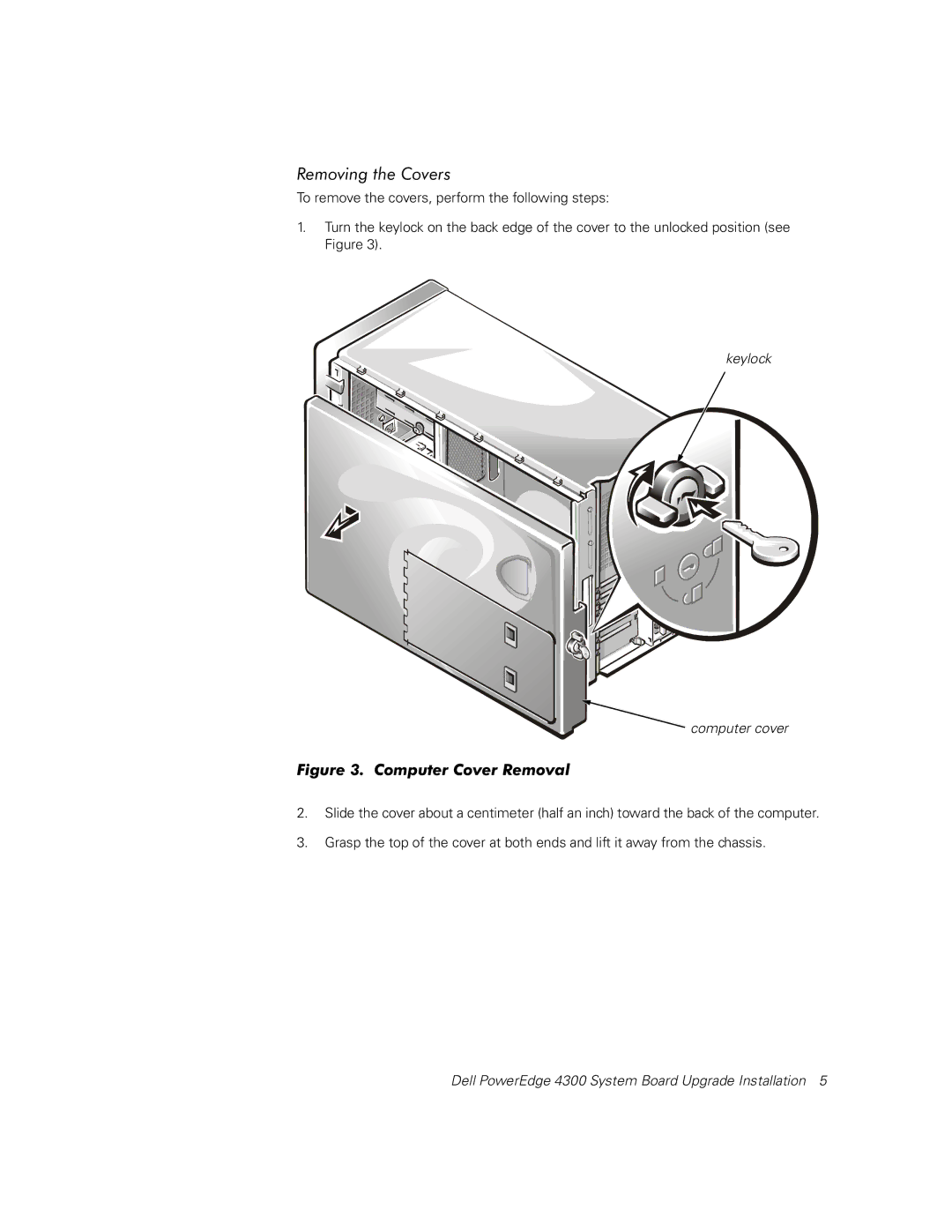 Dell 4300 manual 5HPRYLQJWKH&RYHUV, LJXUH&RPSXWHU&RYHU5HPRYDO 