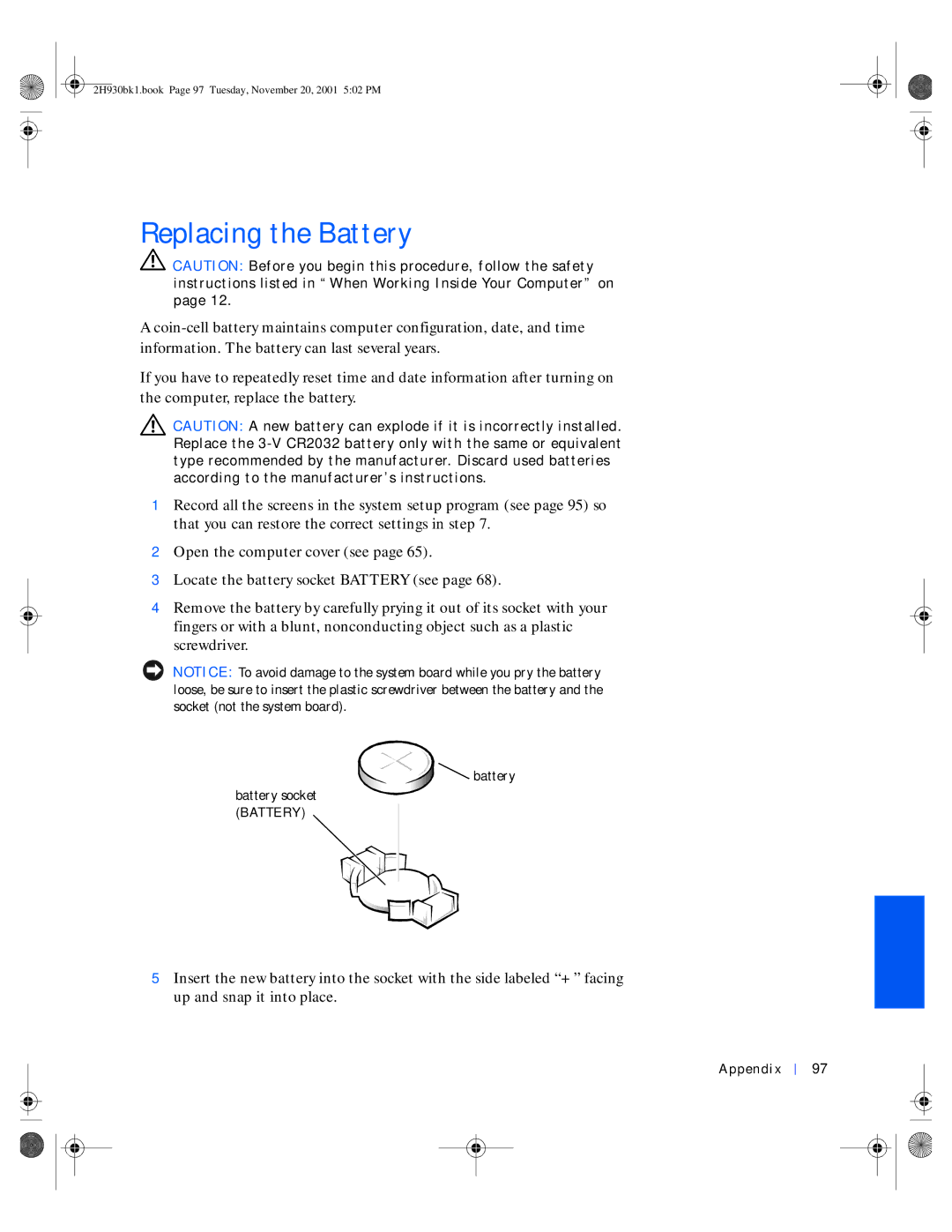 Dell 4300 manual Replacing the Battery, Battery Battery socket Battery 