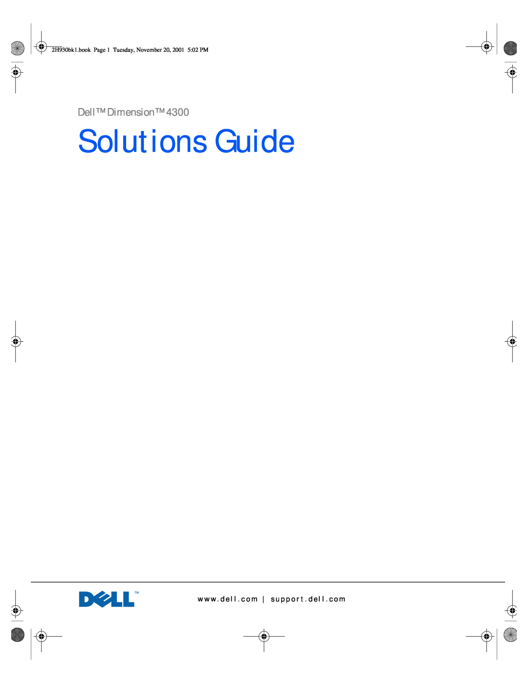 Dell 4300 manual Solutions Guide, Dell Dimension, 2H930bk1.book Page 1 Tuesday, November 20, 2001 502 PM 