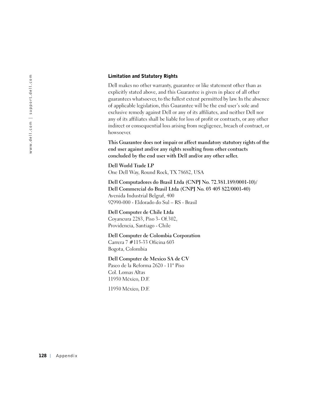 Dell 4300s, 6K797 Limitation and Statutory Rights, Dell Computer de Colombia Corporation, Dell Computer de Mexico SA de CV 