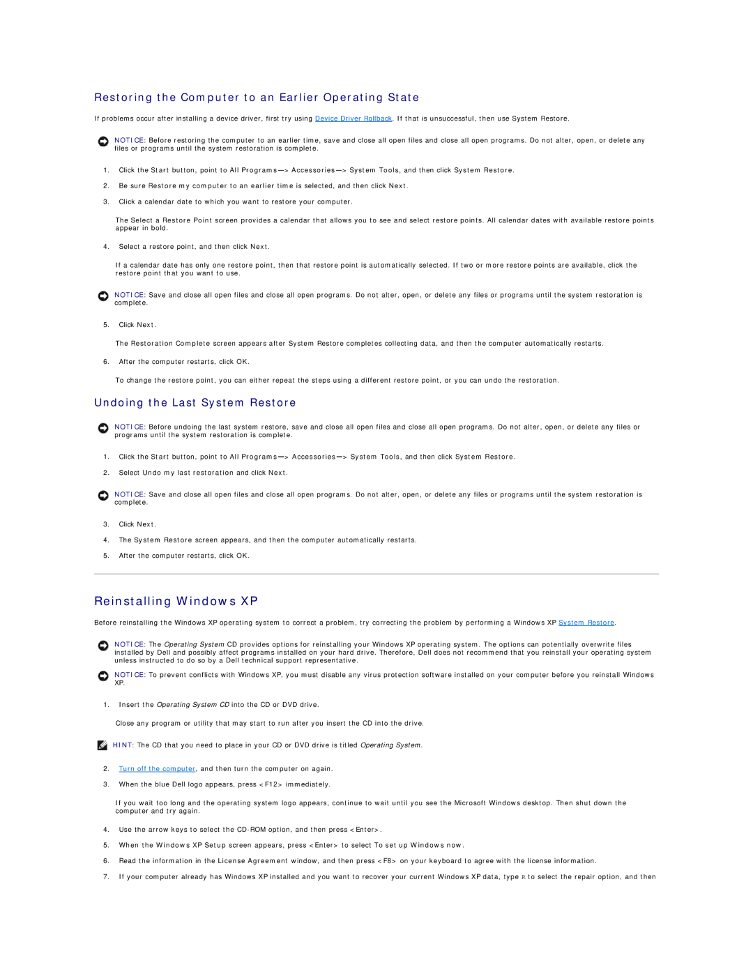 Dell 4300s Reinstalling Windows XP, Restoring the Computer to an Earlier Operating State, Undoing the Last System Restore 