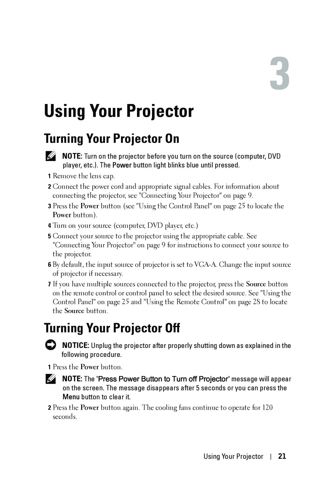 Dell 4310WX manual Using Your Projector, Turning Your Projector On, Turning Your Projector Off 