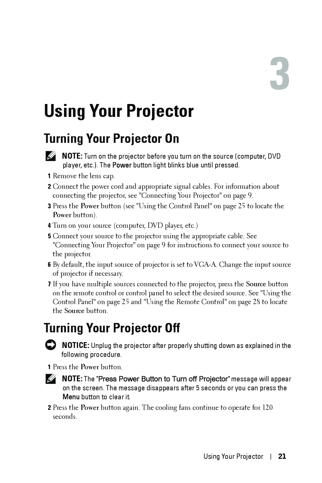 Dell 4310WX manual Using Your Projector, Turning Your Projector On, Turning Your Projector Off 