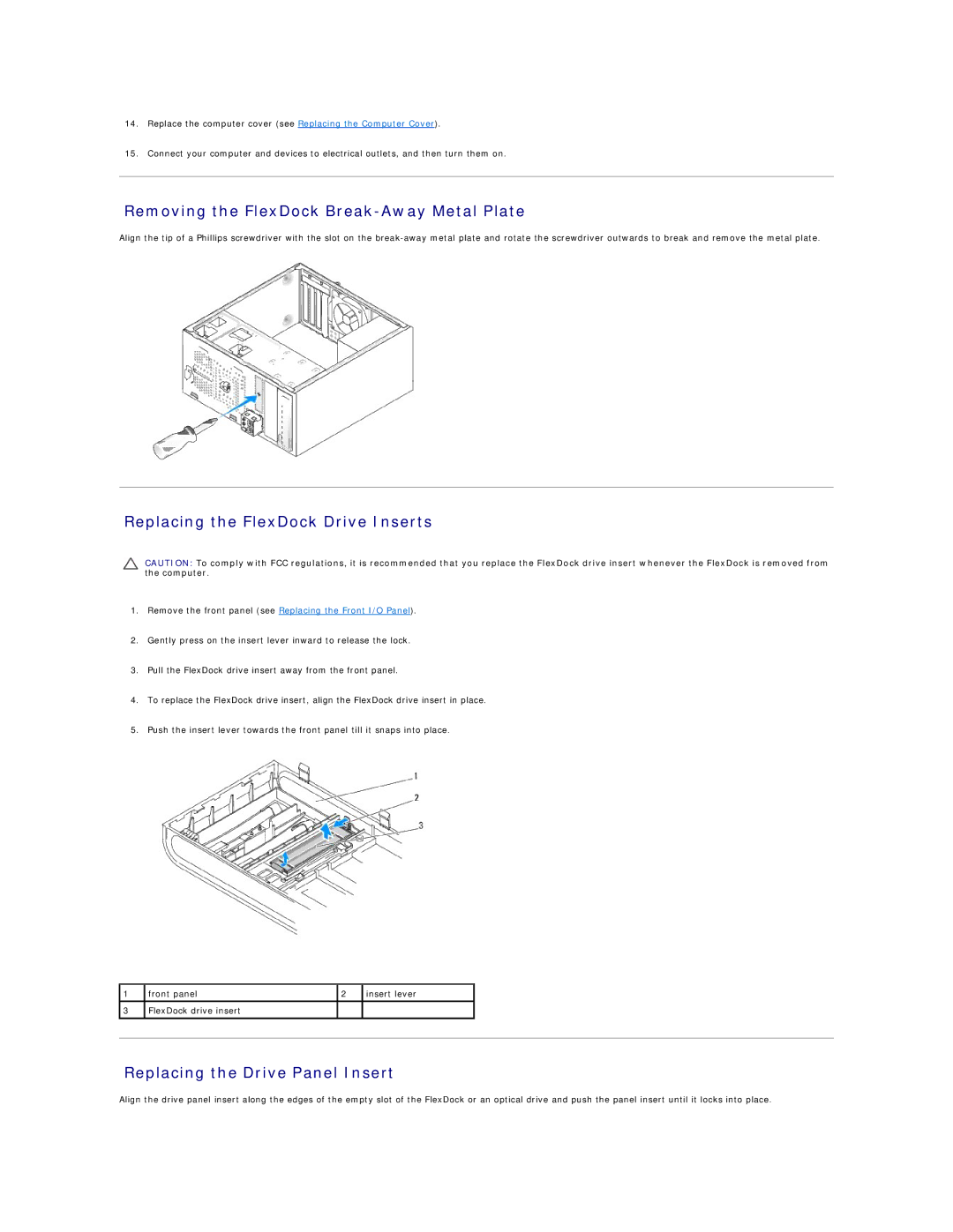 Dell 435MT manual Removing the FlexDock Break-Away Metal Plate, Replacing the FlexDock Drive Inserts 