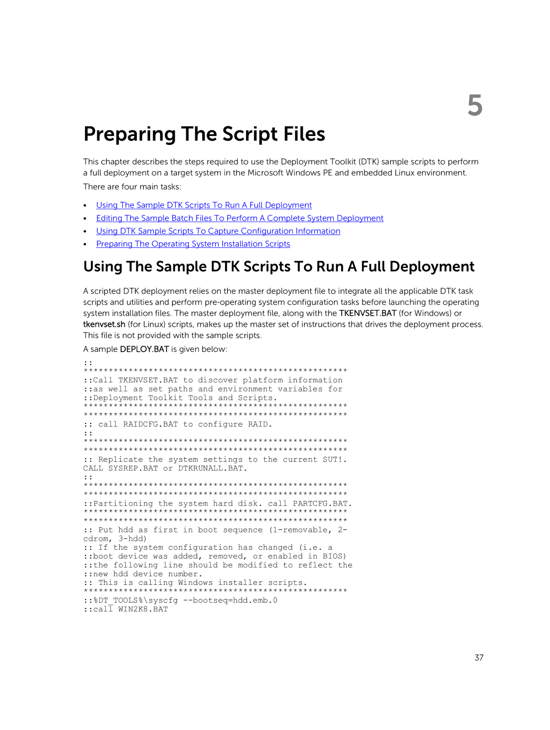 Dell 4.4 manual Preparing The Script Files, Using The Sample DTK Scripts To Run a Full Deployment 