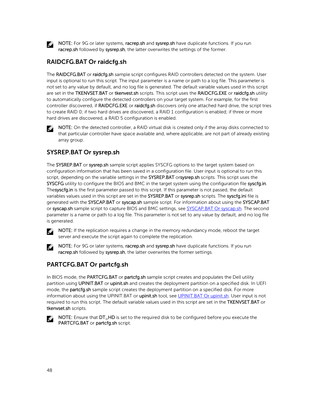 Dell 4.4 manual RAIDCFG.BAT Or raidcfg.sh, SYSREP.BAT Or sysrep.sh, PARTCFG.BAT Or partcfg.sh 