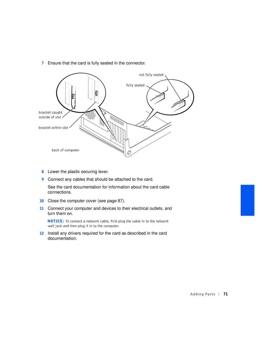 Dell 4400 manual Ensure that the card is fully seated in the connector 