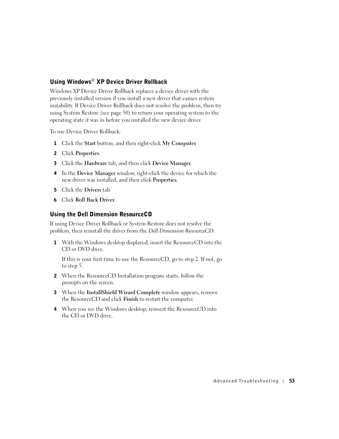 Dell 9N756, 4500 manual Using Windows XP Device Driver Rollback, Using the Dell Dimension ResourceCD, Click Properties 