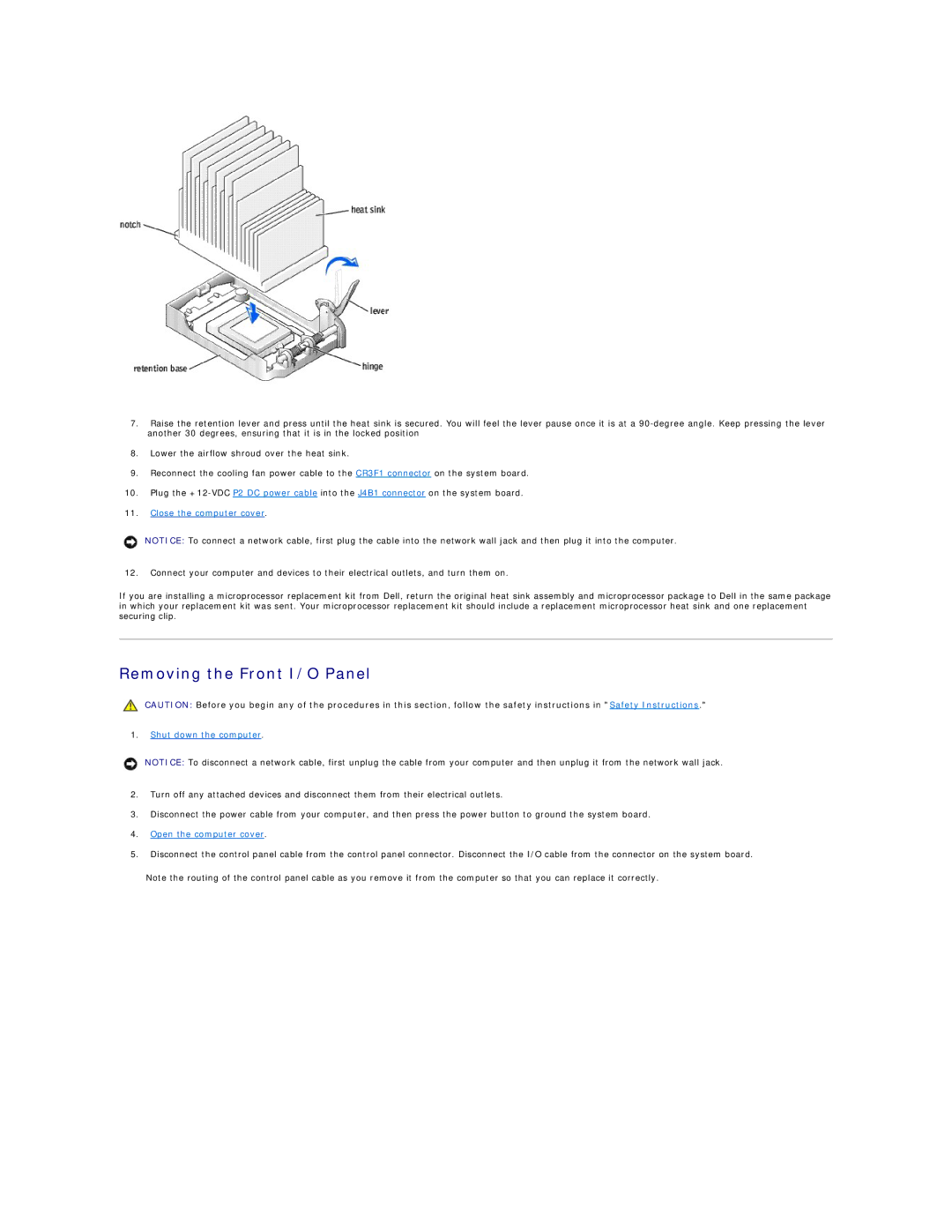 Dell 4500 technical specifications Removing the Front I/O Panel, Close the computer cover 