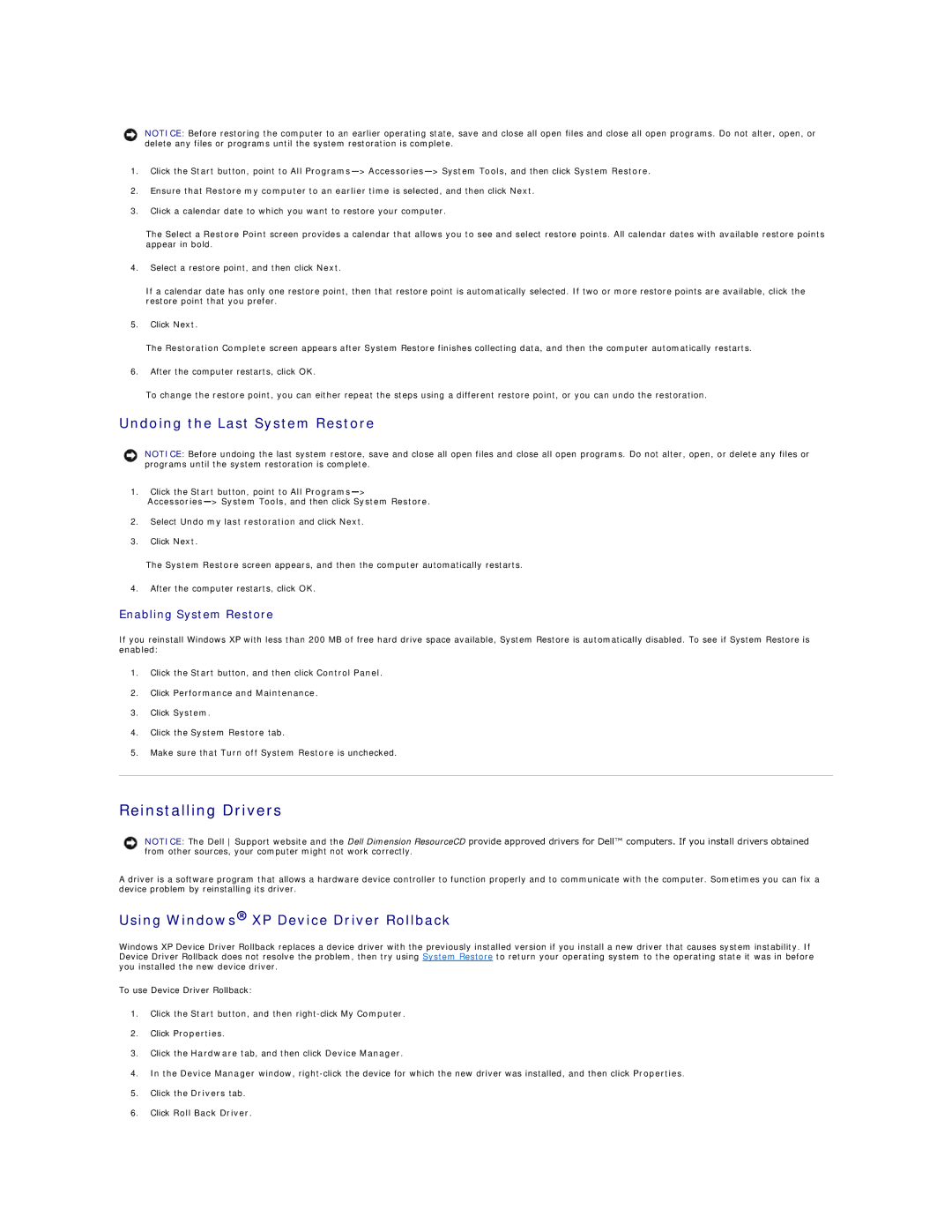 Dell 4500 Reinstalling Drivers, Undoing the Last System Restore, Using Windows XP Device Driver Rollback 