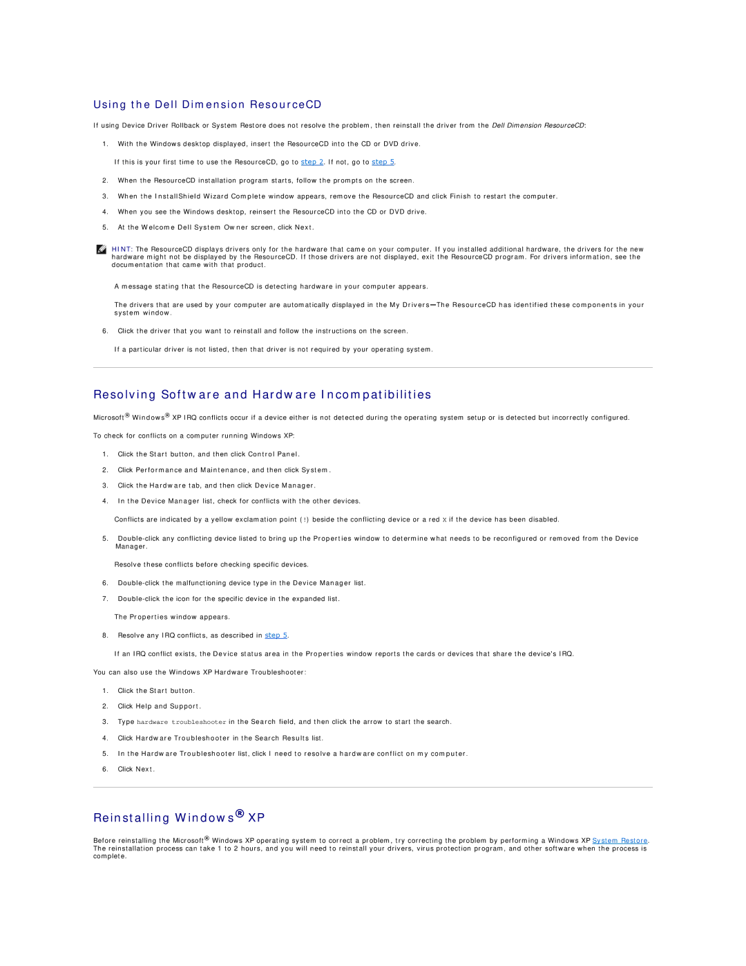 Dell 4500 Resolving Software and Hardware Incompatibilities, Reinstalling Windows XP, Using the Dell Dimension ResourceCD 