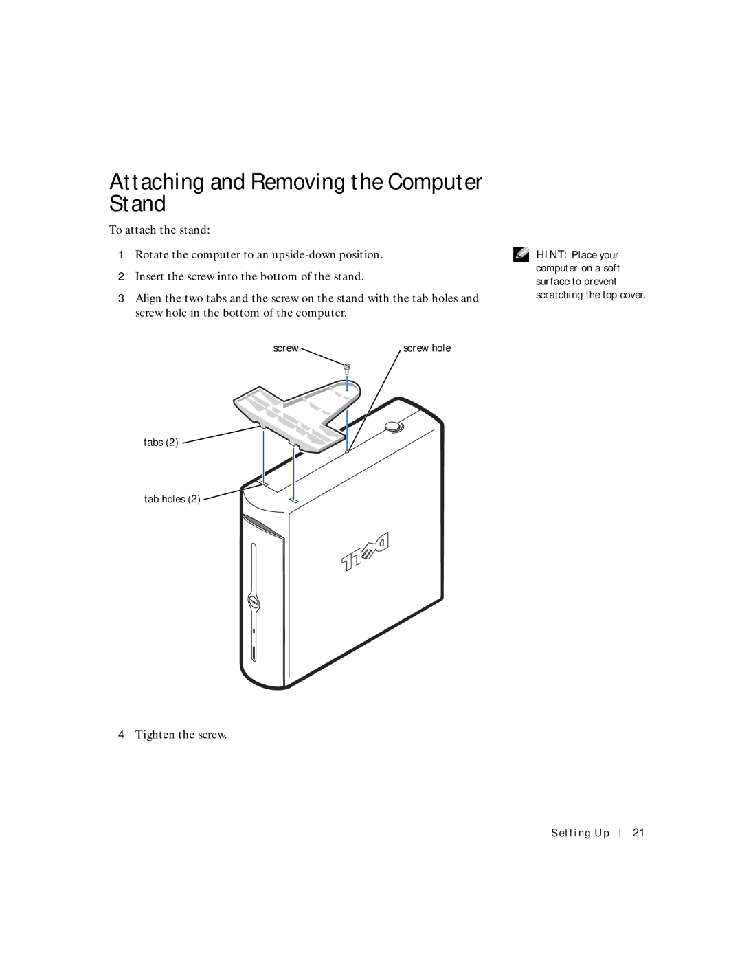 Dell 6M515, 4500C manual Attaching and Removing the Computer Stand, Tighten the screw 