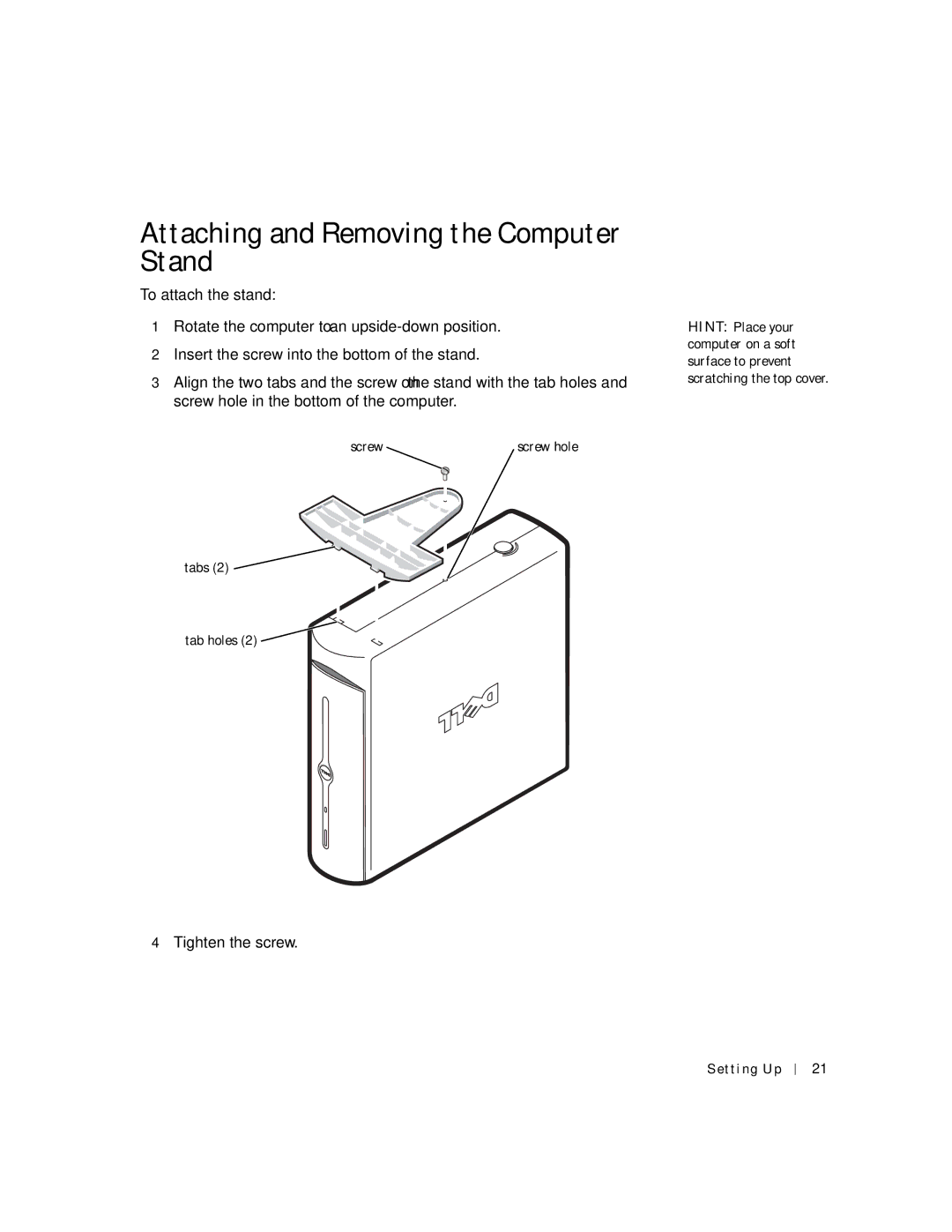 Dell 4500C manual Attaching and Removing the Computer Stand, Tighten the screw 