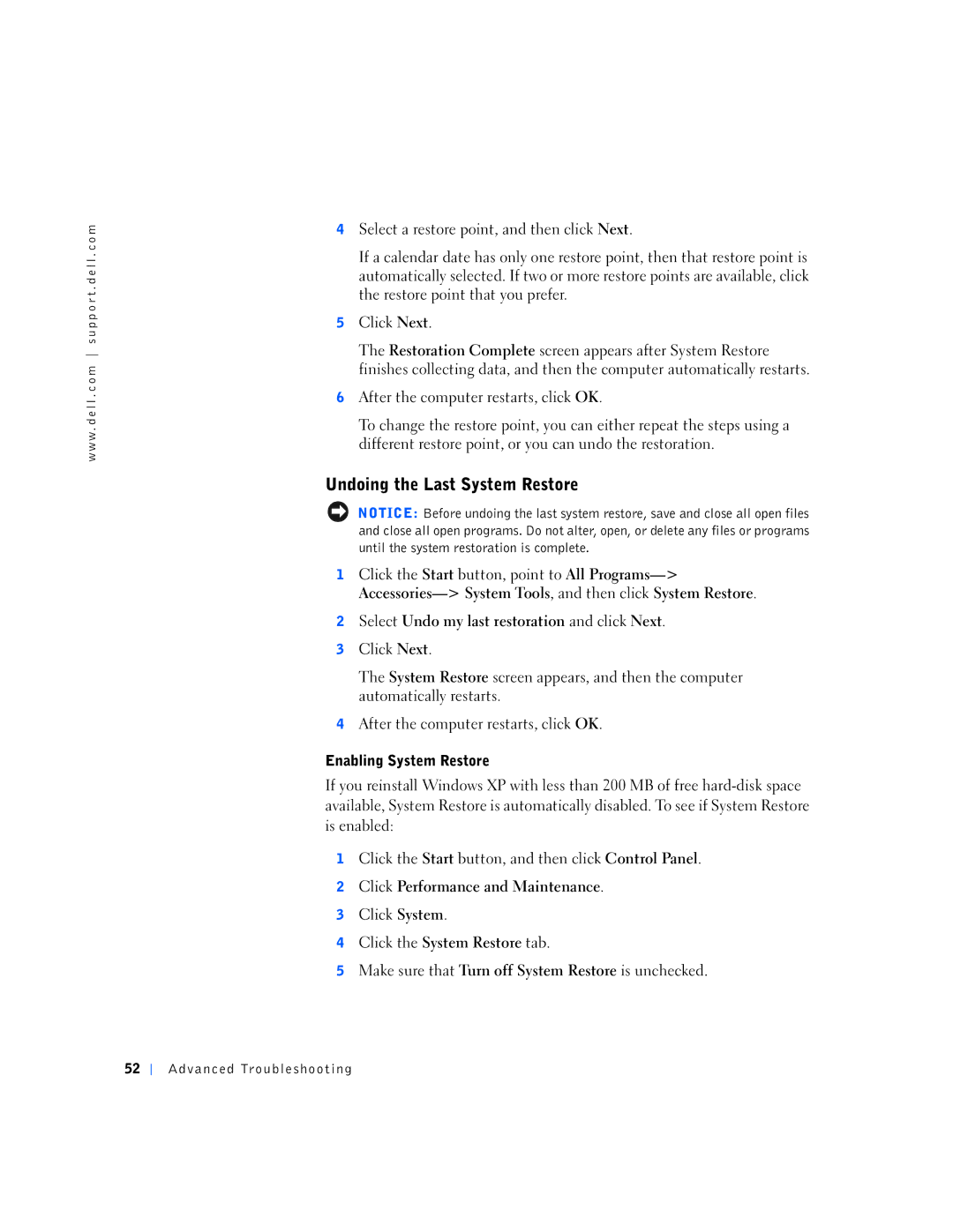 Dell 4500S manual Undoing the Last System Restore, Select Undo my last restoration and click Next, Enabling System Restore 