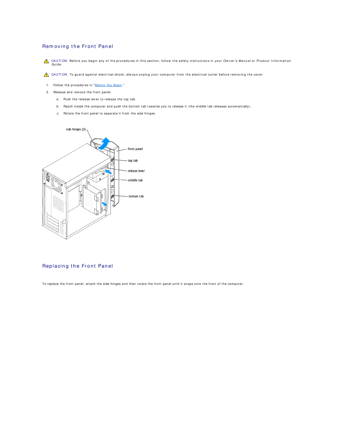 Dell 4600 technical specifications Removing the Front Panel, Replacing the Front Panel 