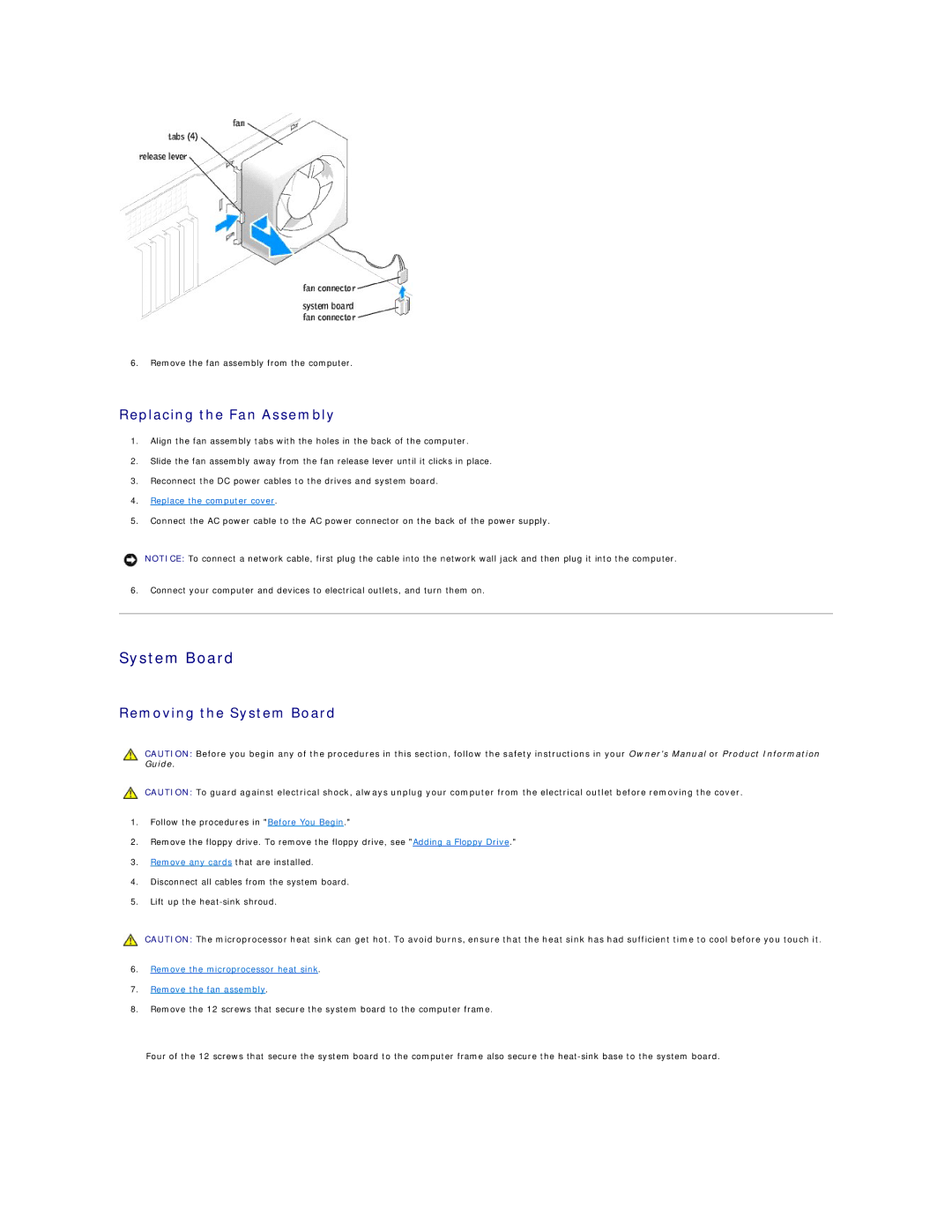 Dell 4600 technical specifications Replacing the Fan Assembly, Removing the System Board 