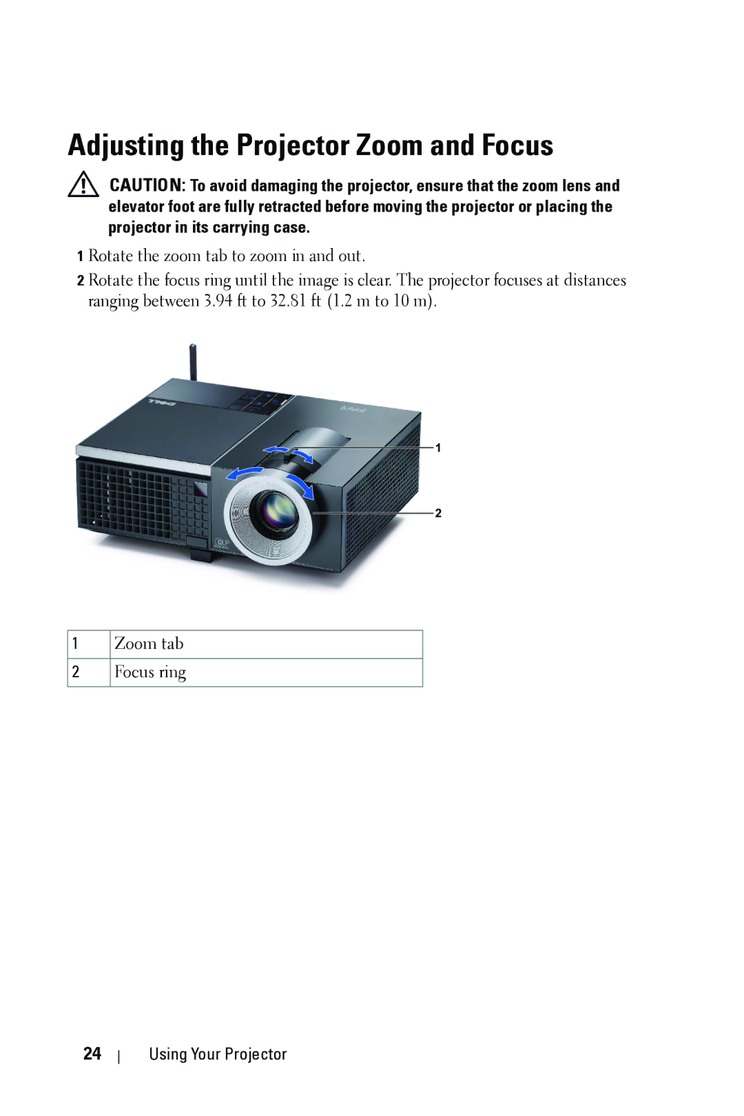 Dell 4610X manual Adjusting the Projector Zoom and Focus 