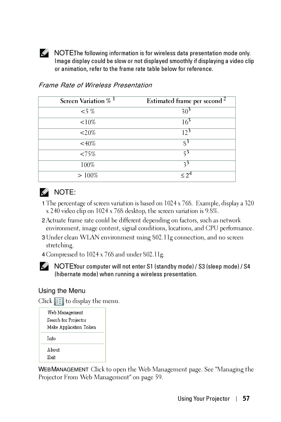 Dell 4610X manual Using the Menu, Screen Variation % Estimated frame per second 