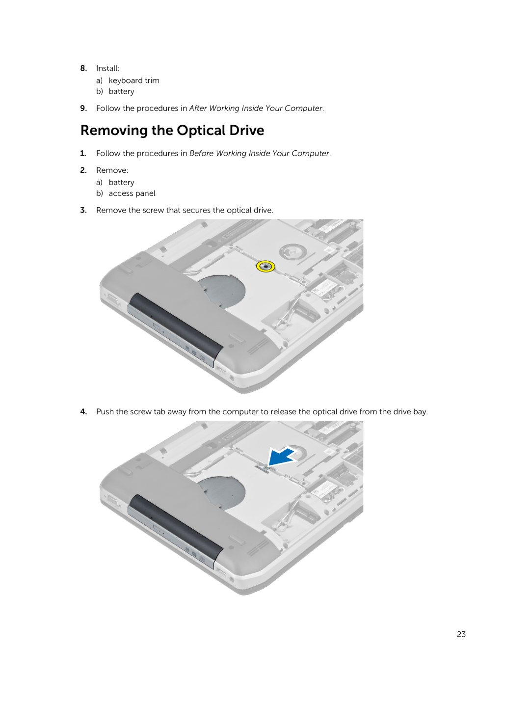 Dell I14RMT7500SLV, 469-3137, 469-4077 owner manual Removing the Optical Drive 