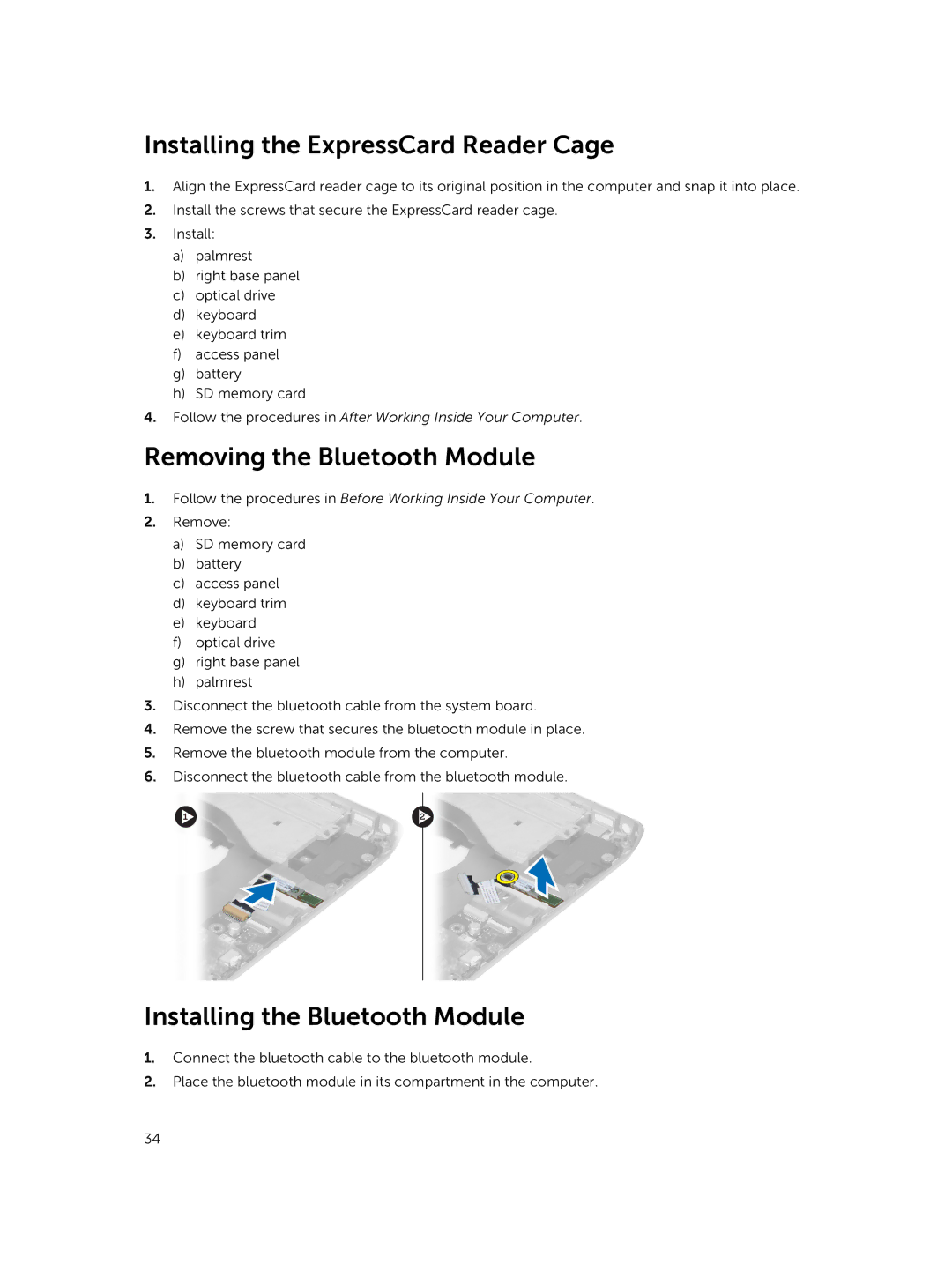 Dell 469-4077 Installing the ExpressCard Reader Cage, Removing the Bluetooth Module, Installing the Bluetooth Module 
