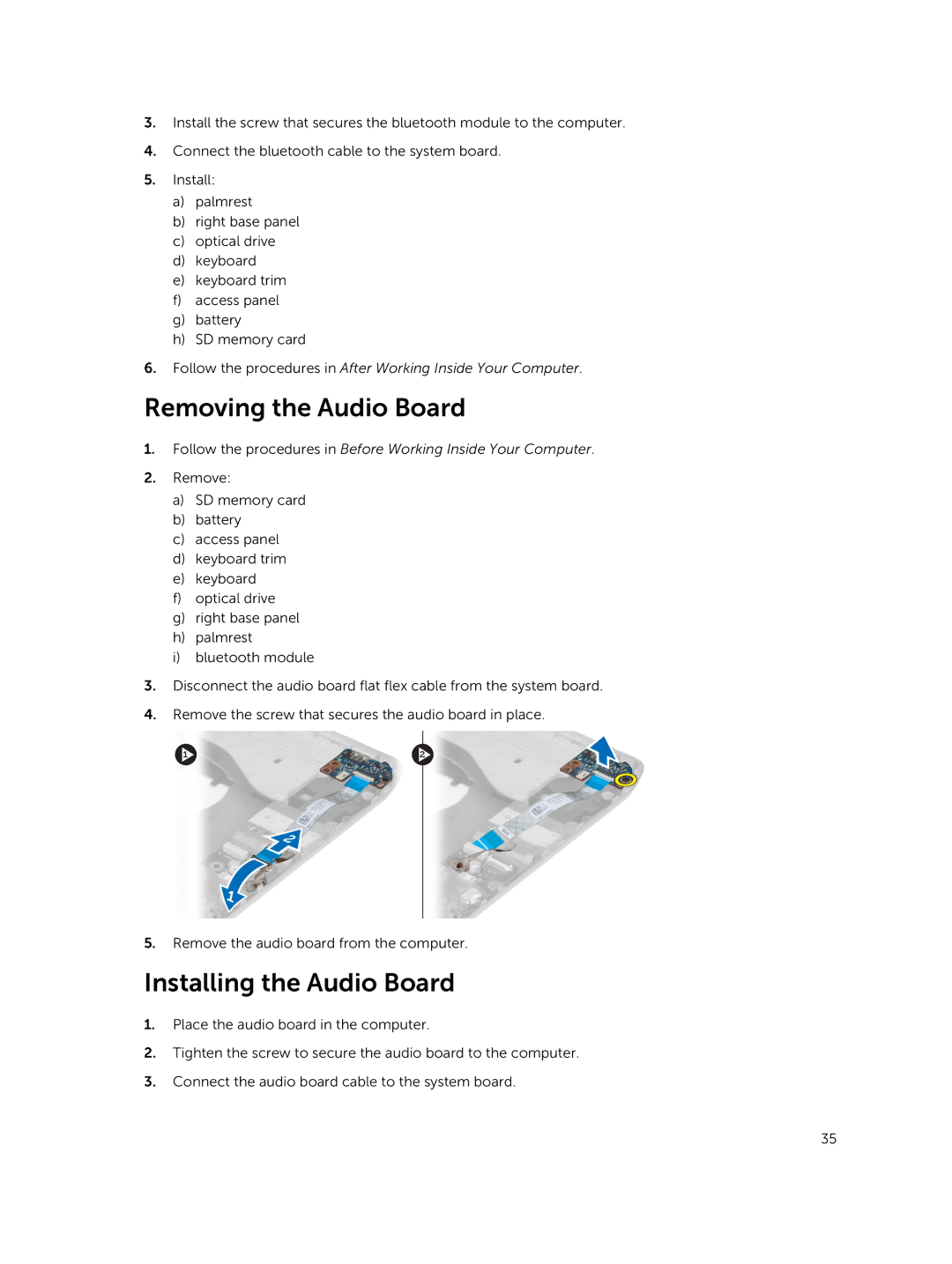 Dell I14RMT7500SLV, 469-3137, 469-4077 owner manual Removing the Audio Board, Installing the Audio Board 