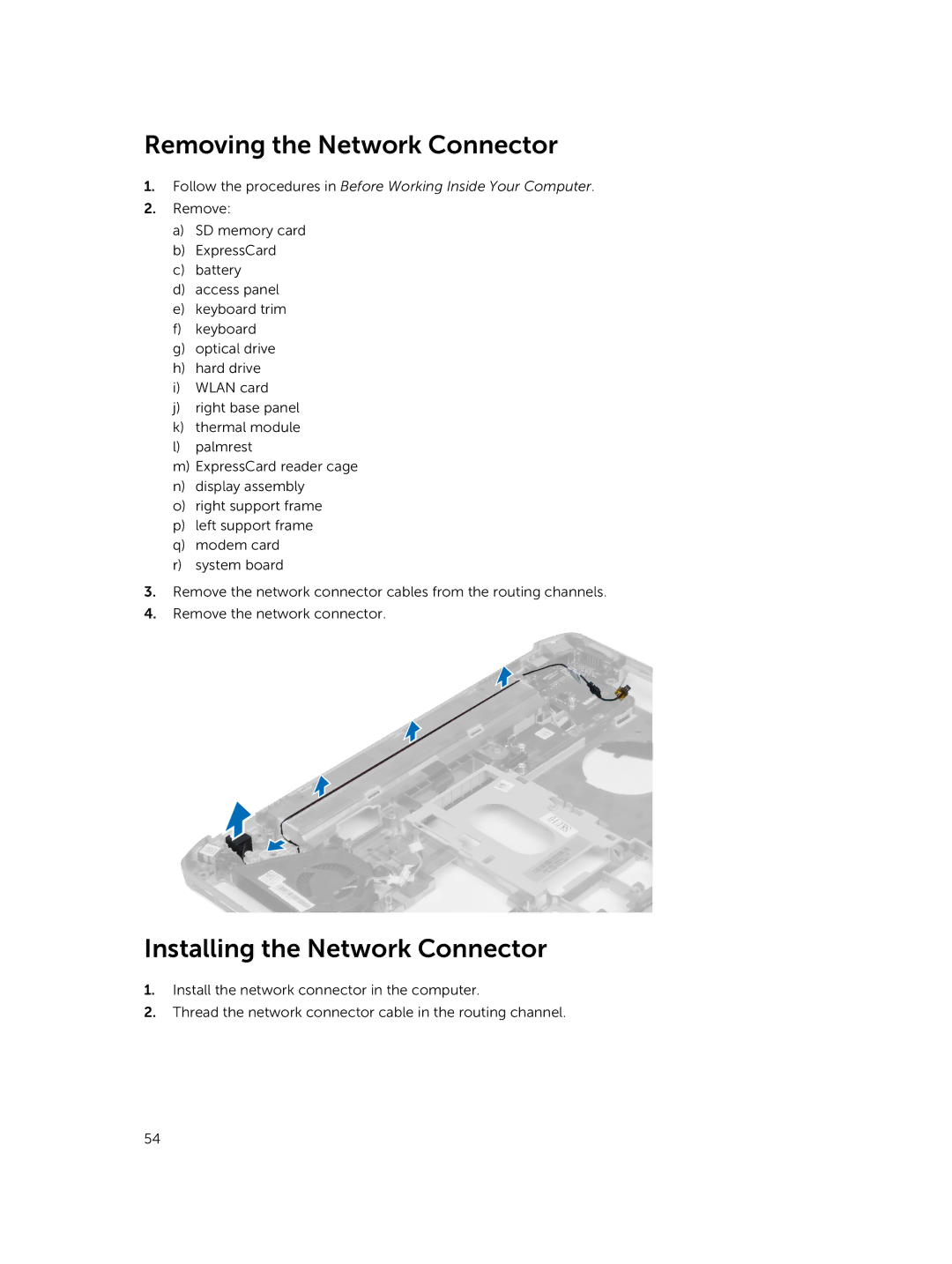 Dell 469-3137, 469-4077, I14RMT7500SLV owner manual Removing the Network Connector, Installing the Network Connector 